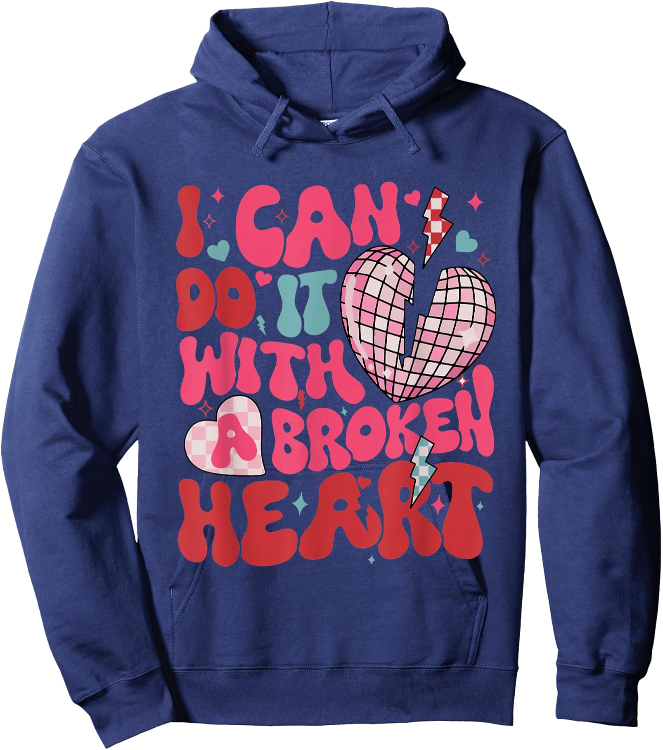 Retro Cute Groovy I Can Do It Quote Disco Heart - -Adult, Classic Fit, Black, Small, Short Sleeve, Cotton 65% Polyester 35% Hoodie - Hoodie | Navy