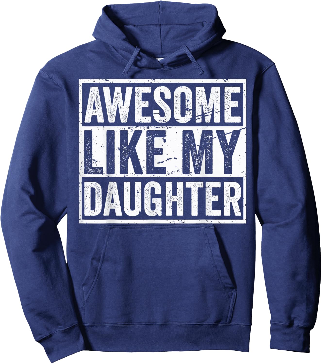 Awesome Like My Daughters Funny Mom Dad Outfit from Daughter Hoodie - Hoodie | Navy