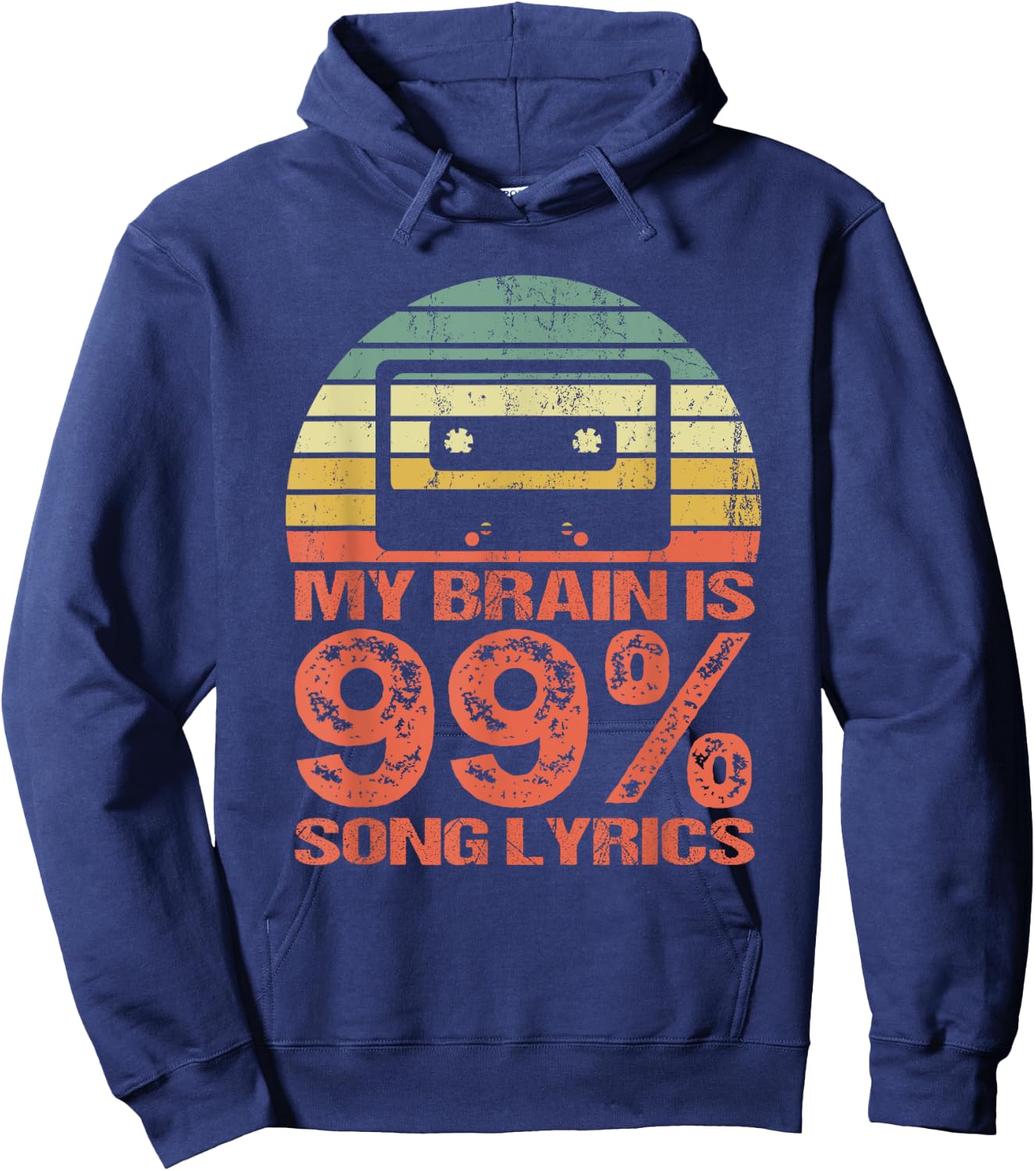 My brain is 99 % Song lyrics - retro vintage Hoodie - Hoodie | Navy