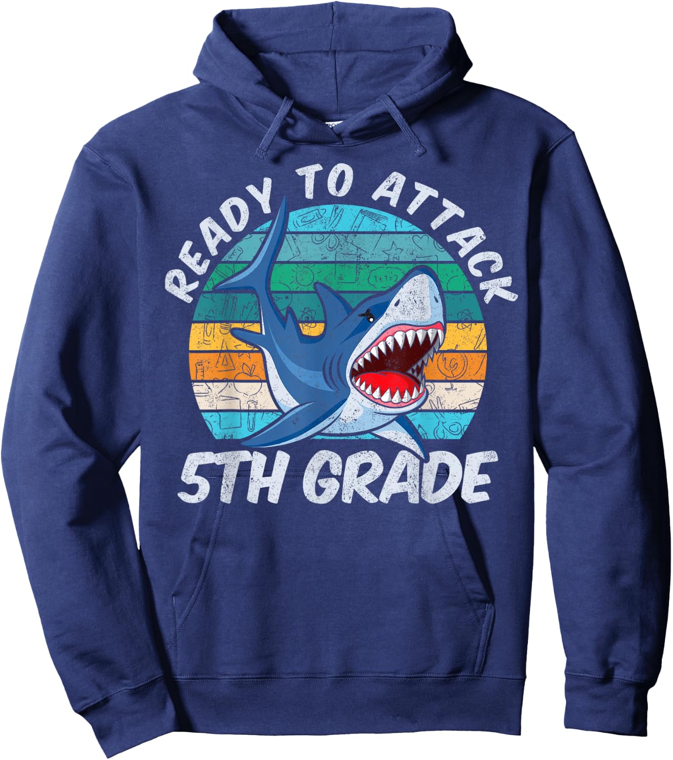 Ready To Attack 5th Grade Shark Gift Back to School Hoodie - Hoodie | Navy
