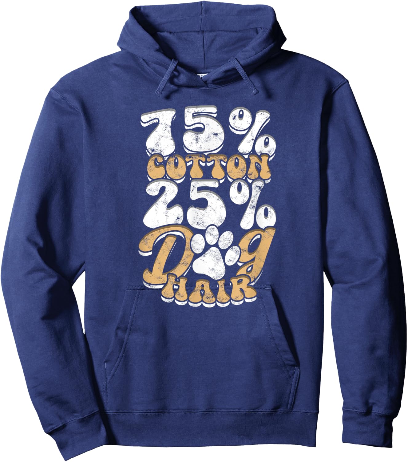 75% Cotton 25% Dog Hair - Funny Hoodie - Hoodie | Navy