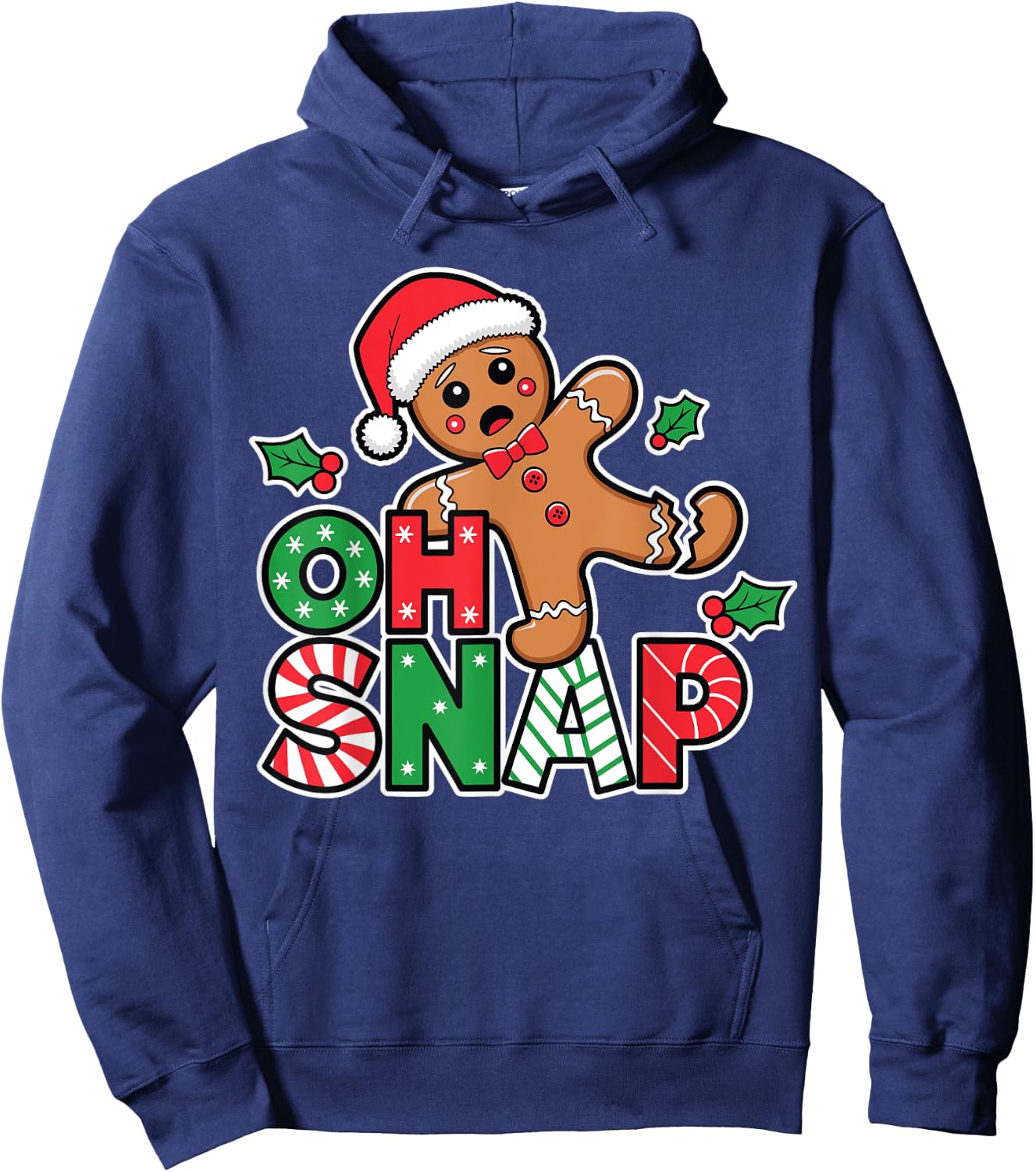 Gingerbread Man Oh Snap Christmas Funny Cookie Baking Hoodie - Hoodie | Navy