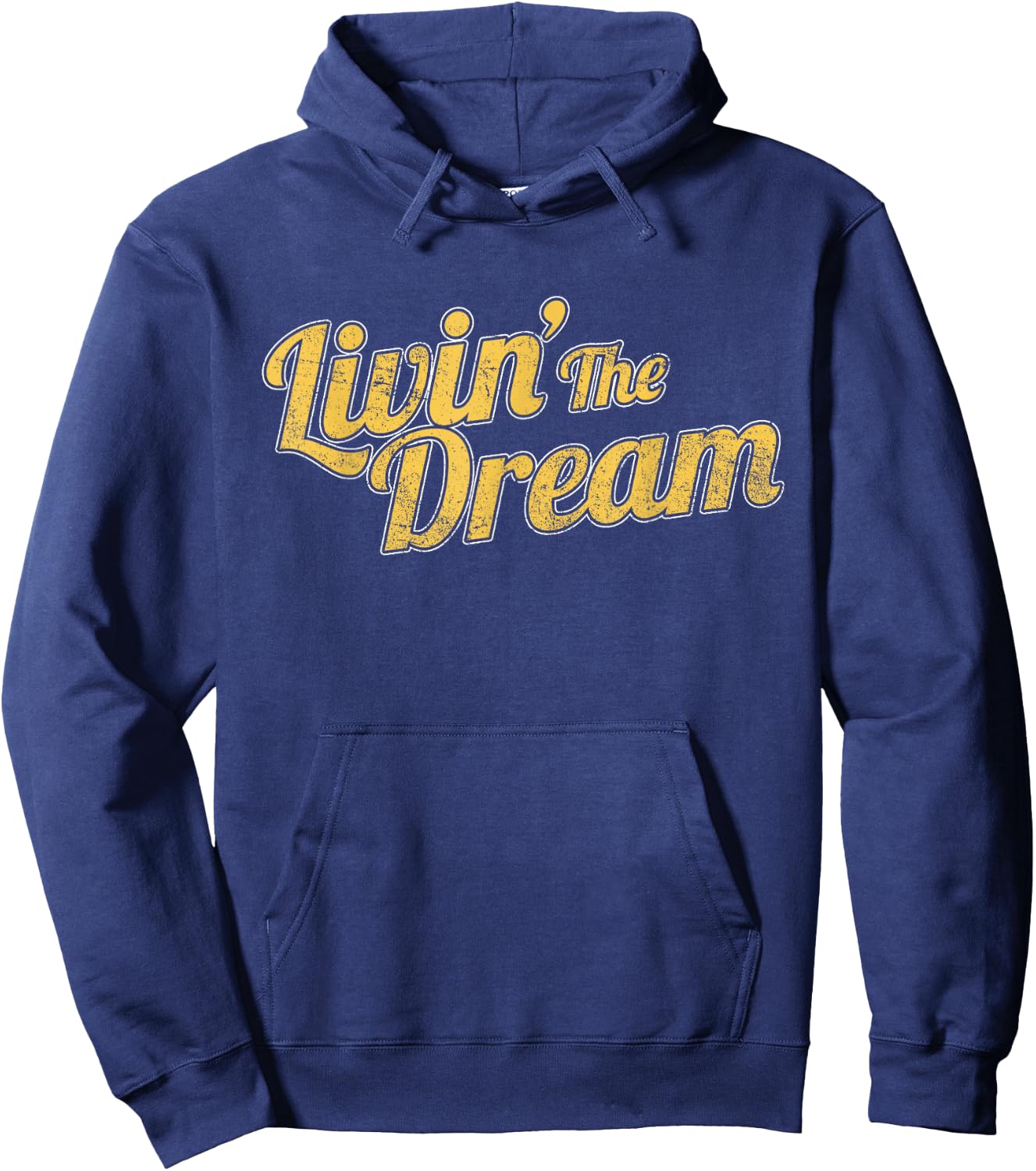Livin' The Dream, Vintage Styled Distressed Hoodie - Hoodie | Navy