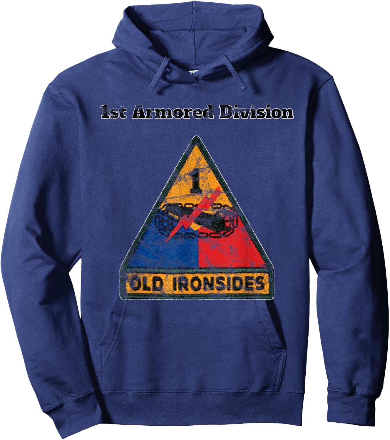 1st Armored Div - Old Ironsides Color Distressed design Hoodie - Hoodie | Navy