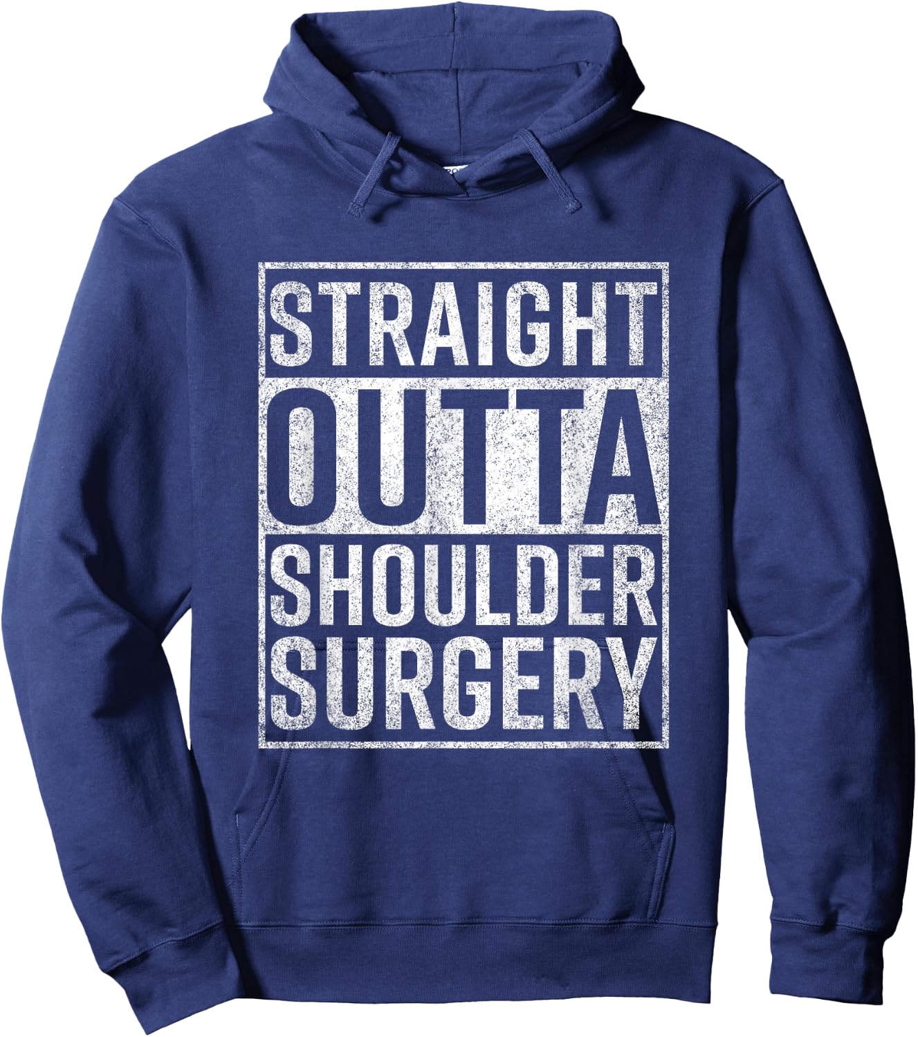 Straight Outta Shoulder Surgery Funny Get Well Gift Hoodie - Hoodie | Navy