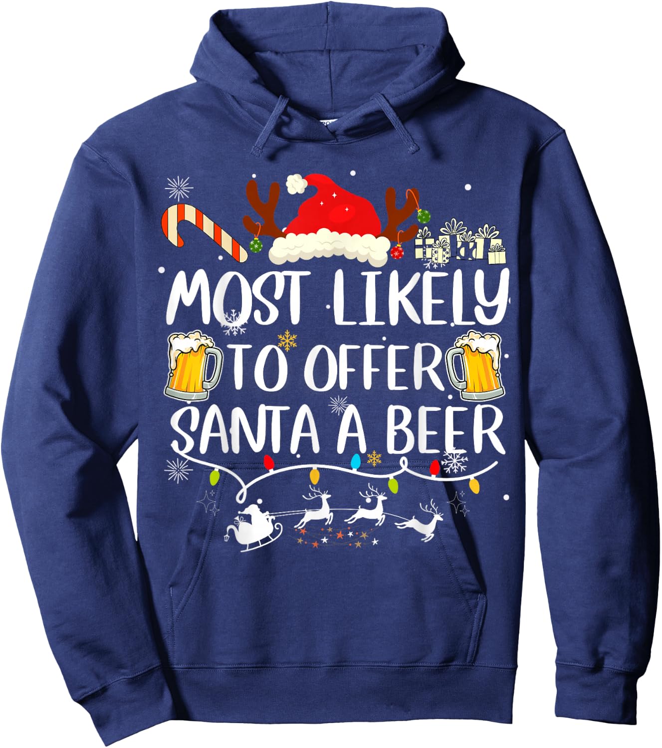 Most Likely To Offer Santa A Beer Funny Drinking Christmas Hoodie - Hoodie | Navy