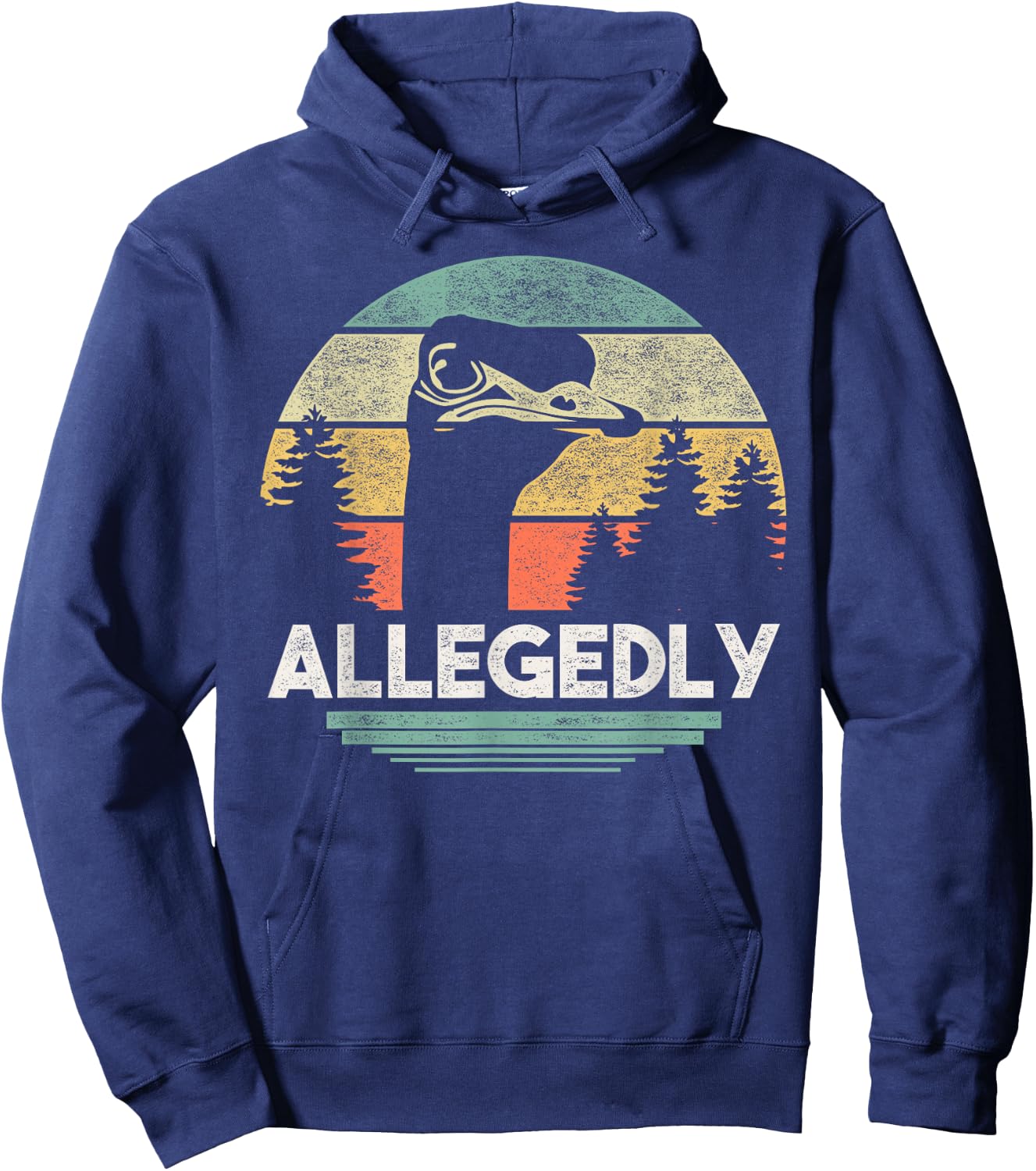 Allegedly Ostrich T Shirt Funny Bird Lover Hoodie - Hoodie | Navy