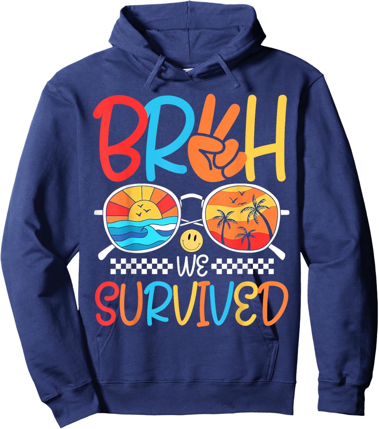 Bruh We Out Bruh We Survived Funny Last Day Of School Bruh Hoodie - Hoodie | Navy