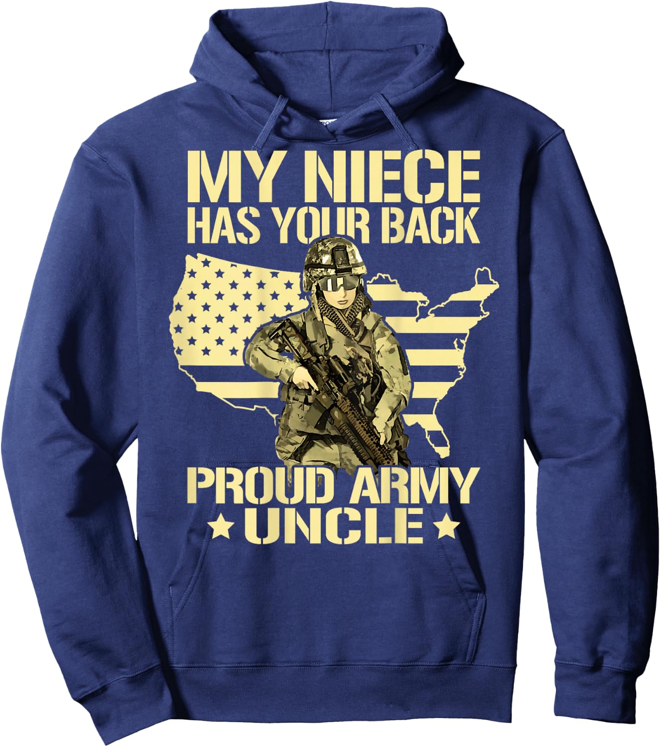 My Niece Has Your Back - Proud Army Uncle Military Family Hoodie - Hoodie | Navy