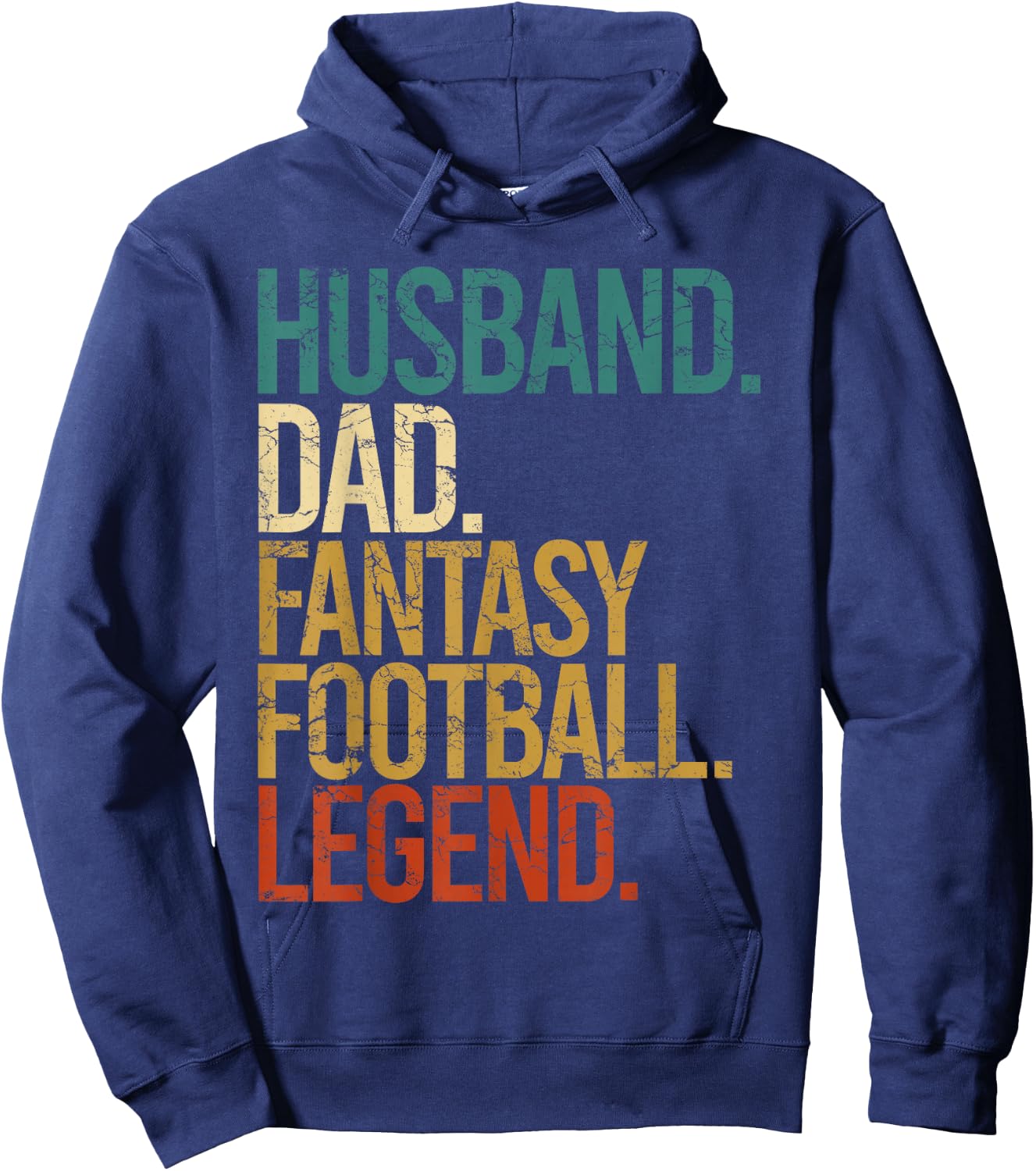 Husband Dad Fantasy Football Legend Funny Men Retro DIY Gift Hoodie - Hoodie | Navy