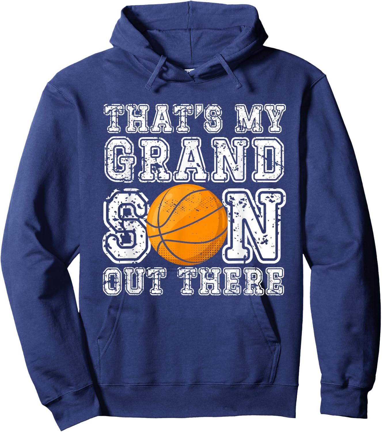 That's My Grandson Out There Basketball Grandma Grandpa Hoodie - Hoodie | Navy