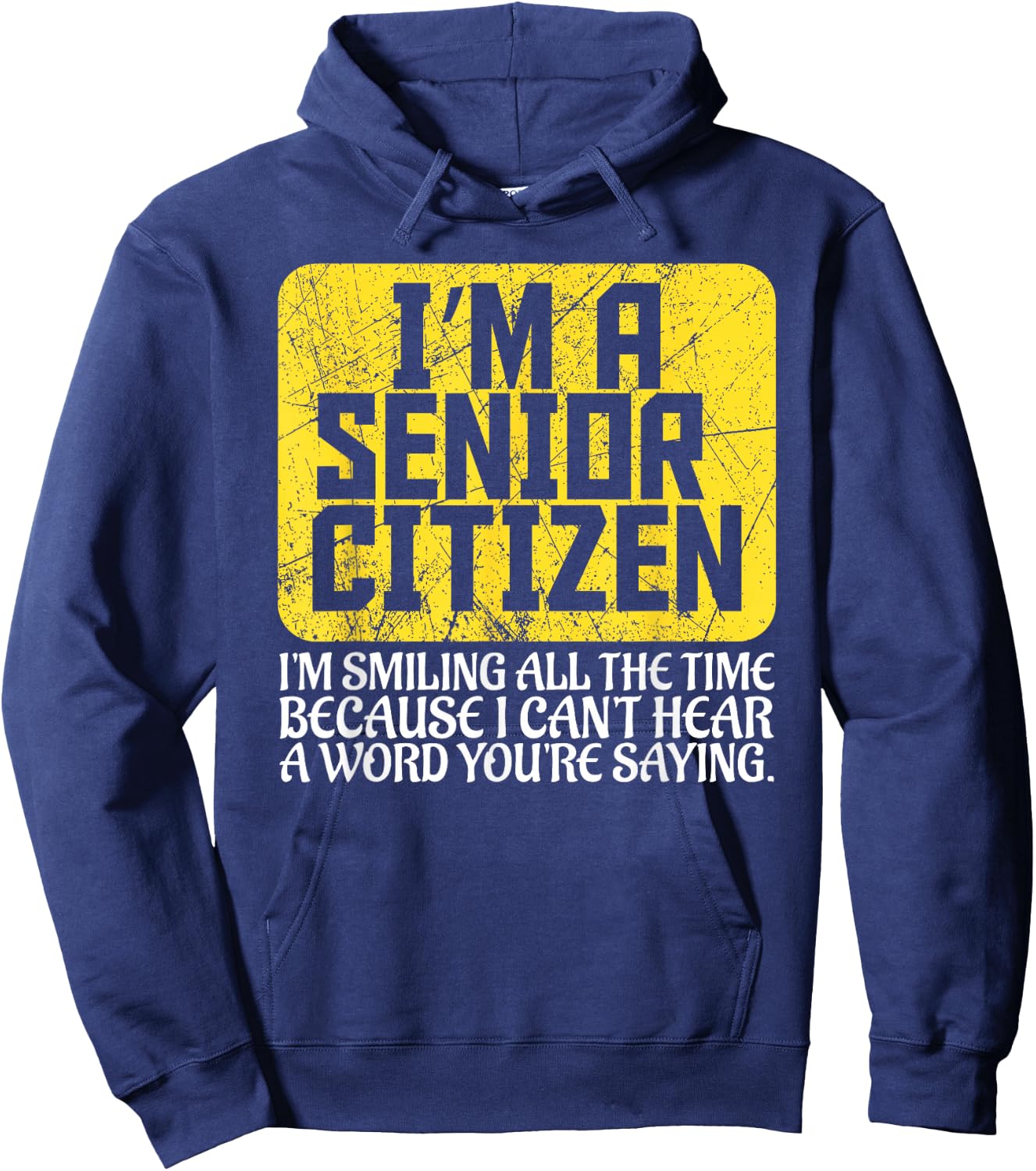 Senior Citizen Old People Hard of Hearing Elderly Gift Hoodie - Hoodie | Navy
