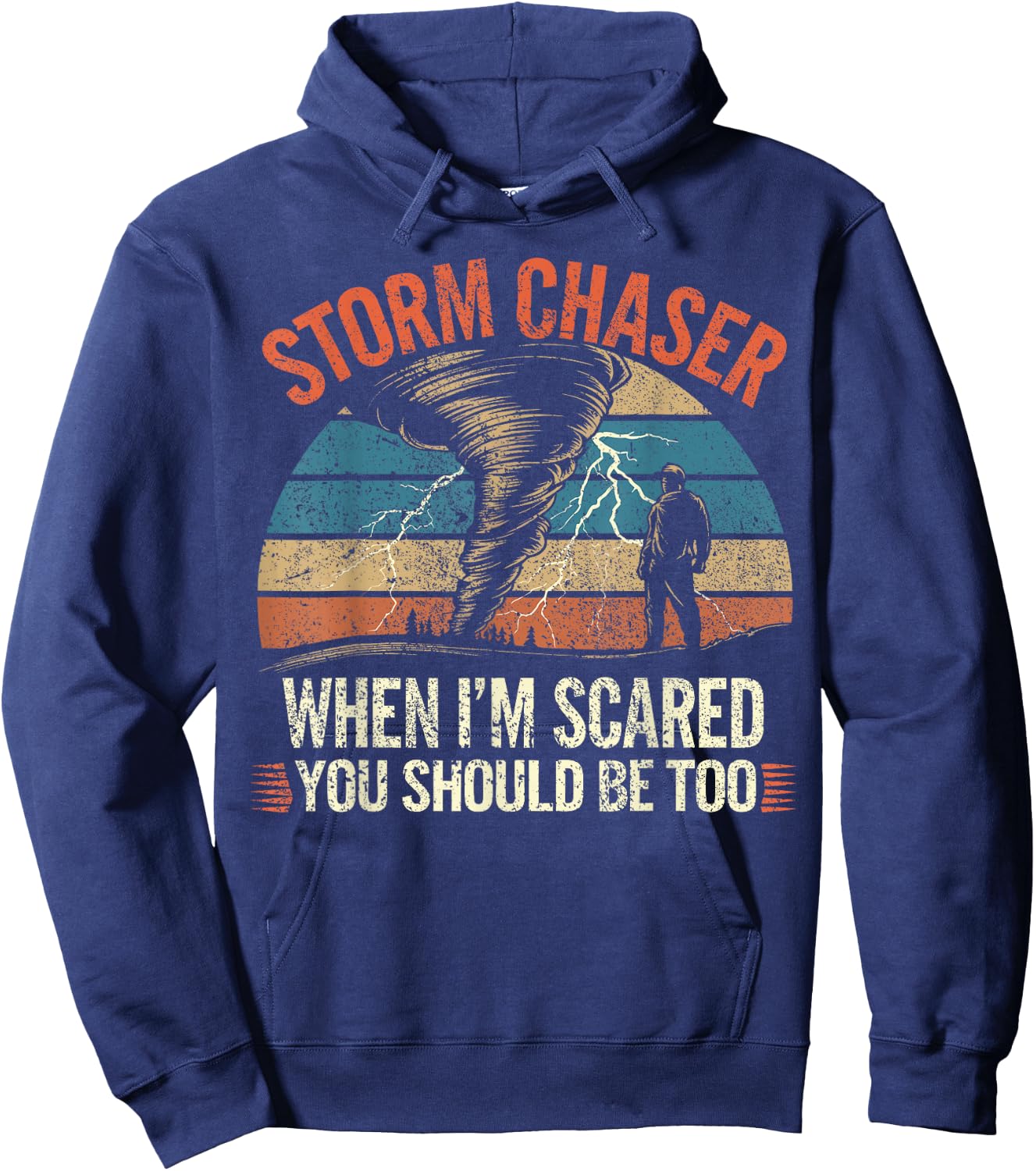 Storm Chasing Hobby Tornado Lightning Funny Storm Chaser Hoodie - Hoodie | Navy
