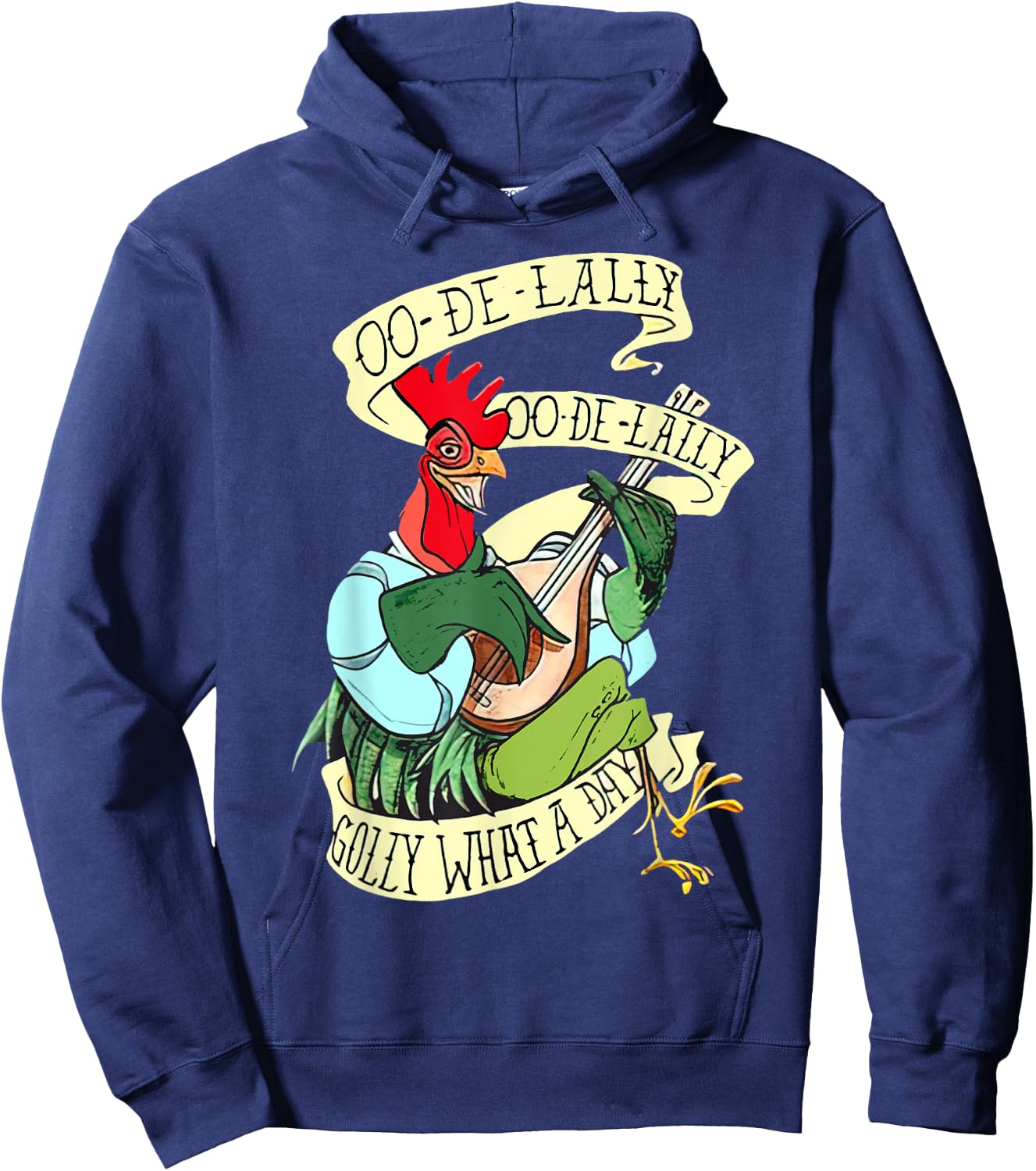 OO DE Lally Golly What A Day Rooster Playing Guitar Hoodie - Hoodie | Navy