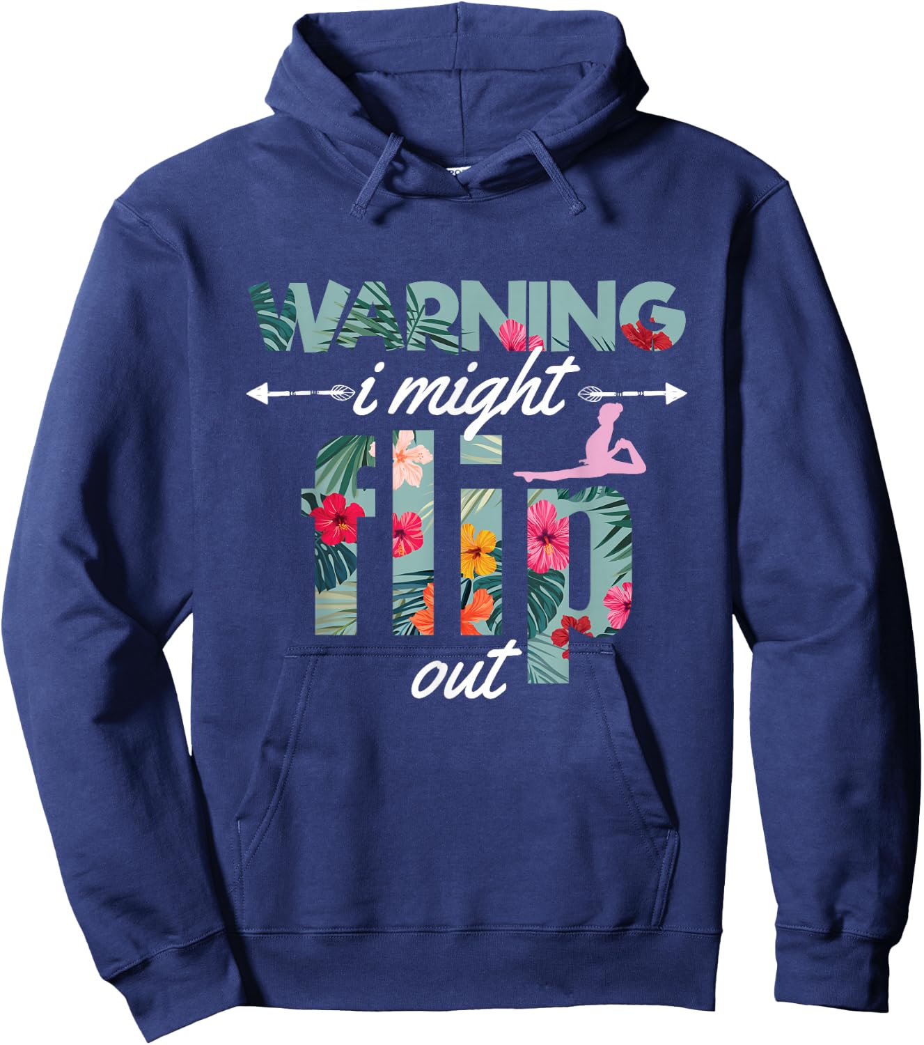 Warning I Might Flip Out Gymnastics Flower Girl Gift Hoodie - Hoodie | Navy