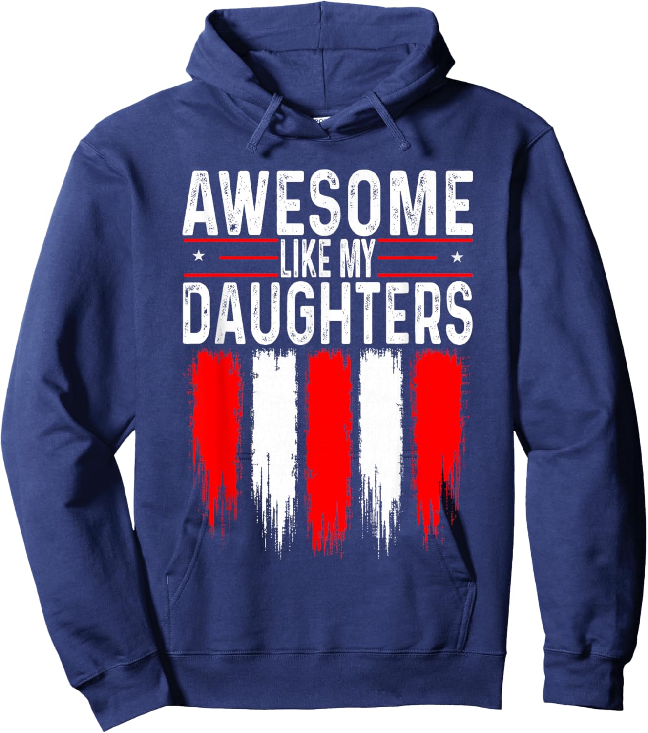Awesome Like My Daughters Funny Men Dad Fathers Day Hoodie - Hoodie | Navy