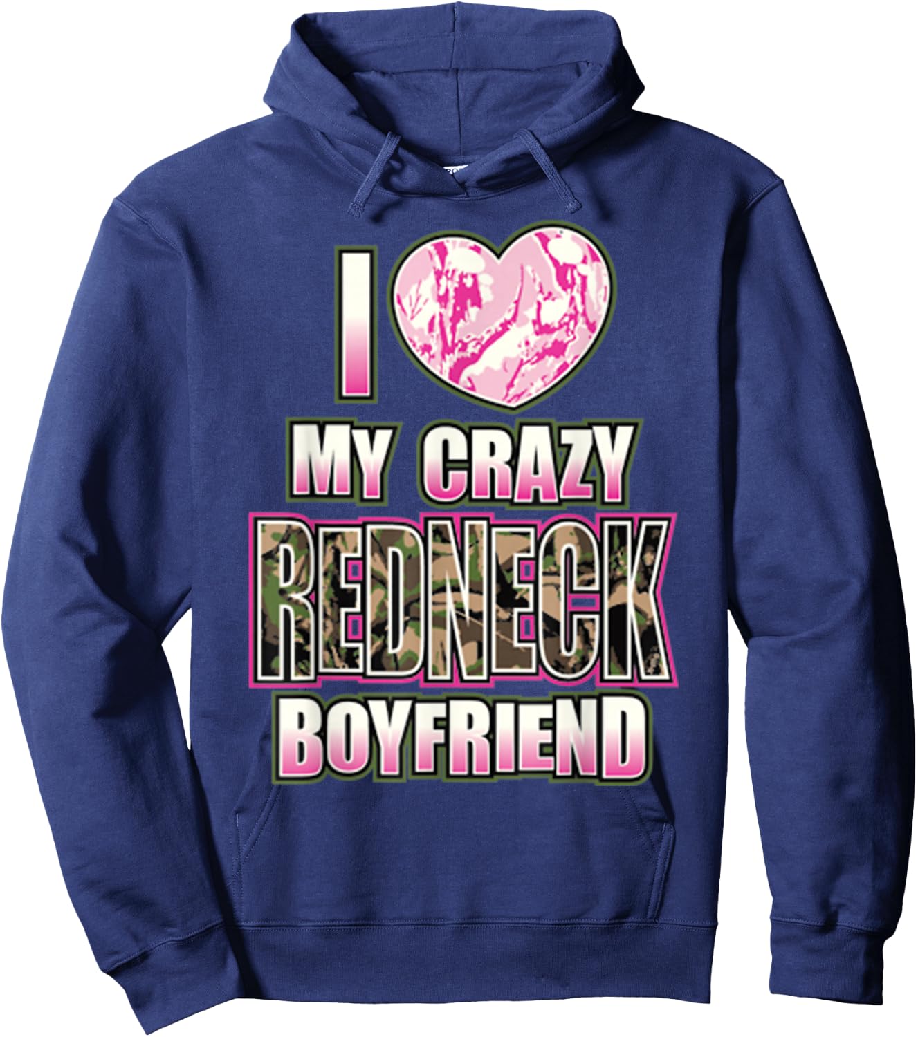 I Love My Crazy Redneck Boyfriend Couple Matching Hoodie - Hoodie | Navy