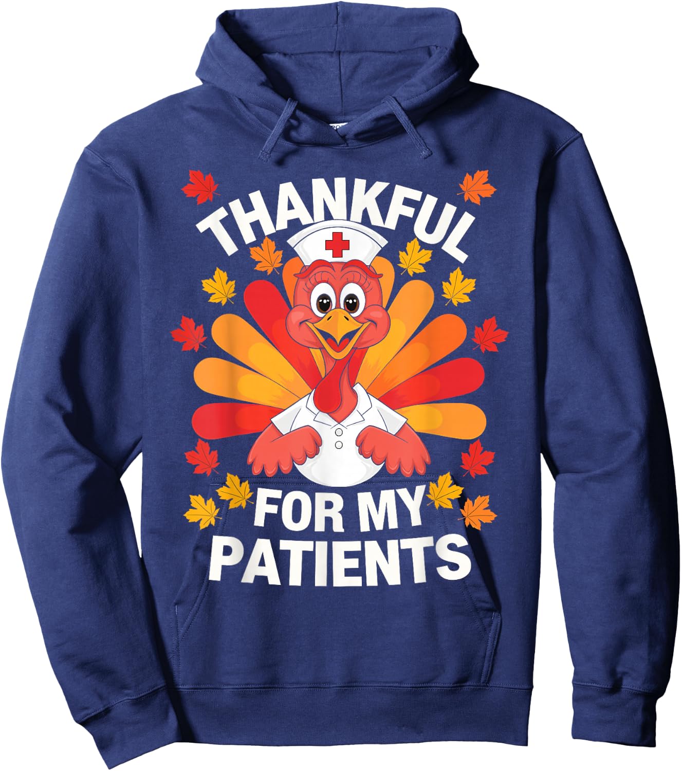 Thankful For Patients Turkey Nurse Thanksgiving Fall Scrub Hoodie - Hoodie | Navy