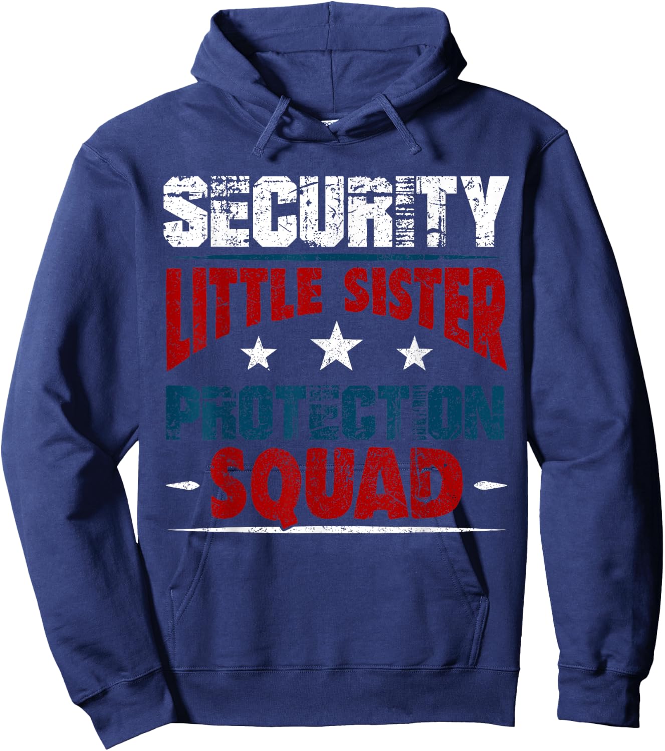 Security Little Sister Protection Squad - Brother Hoodie - Hoodie | Navy