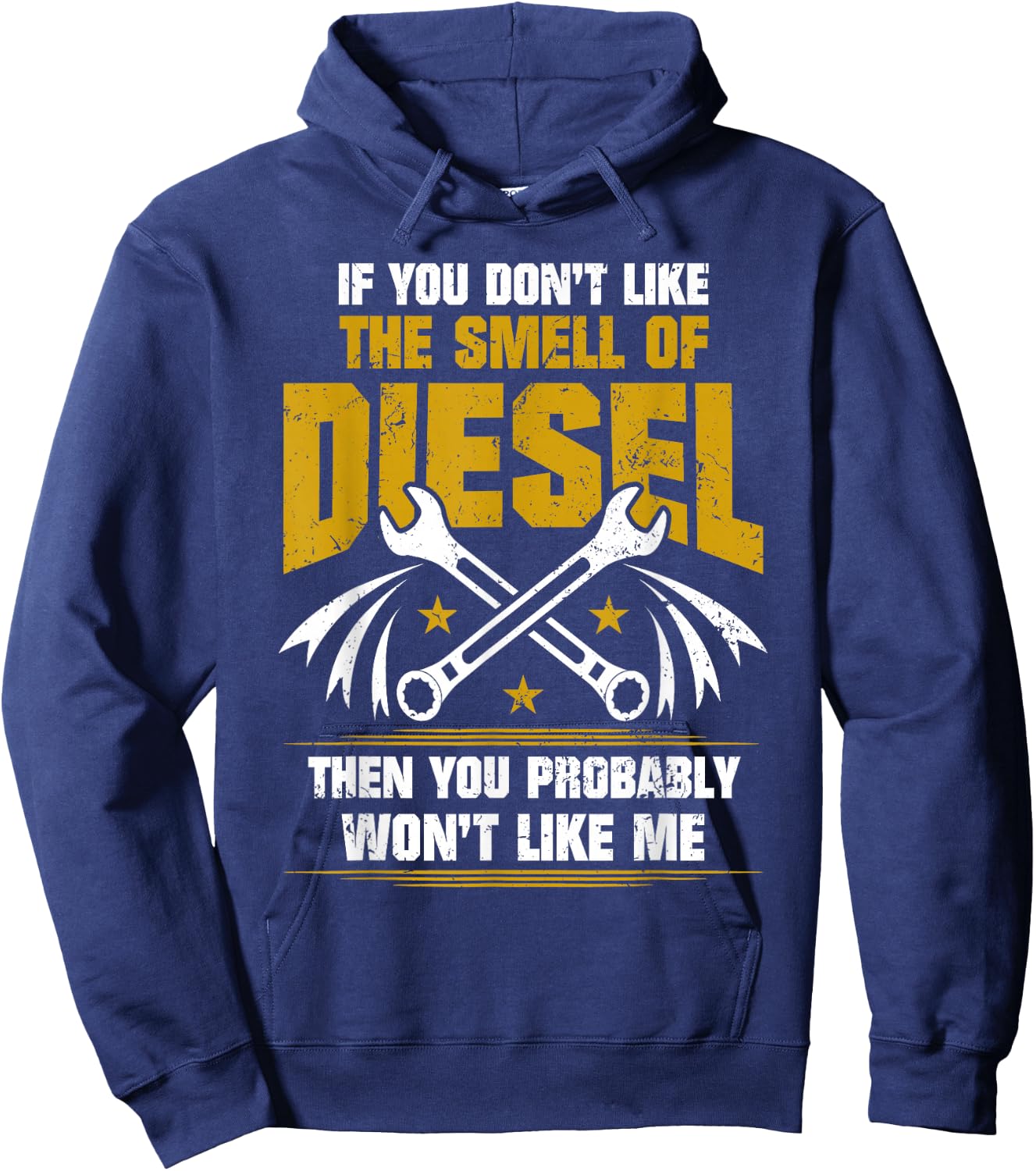 Diesel Mechanic T Shirt - Don't Like The Smell Of Diesel Hoodie - Hoodie | Navy