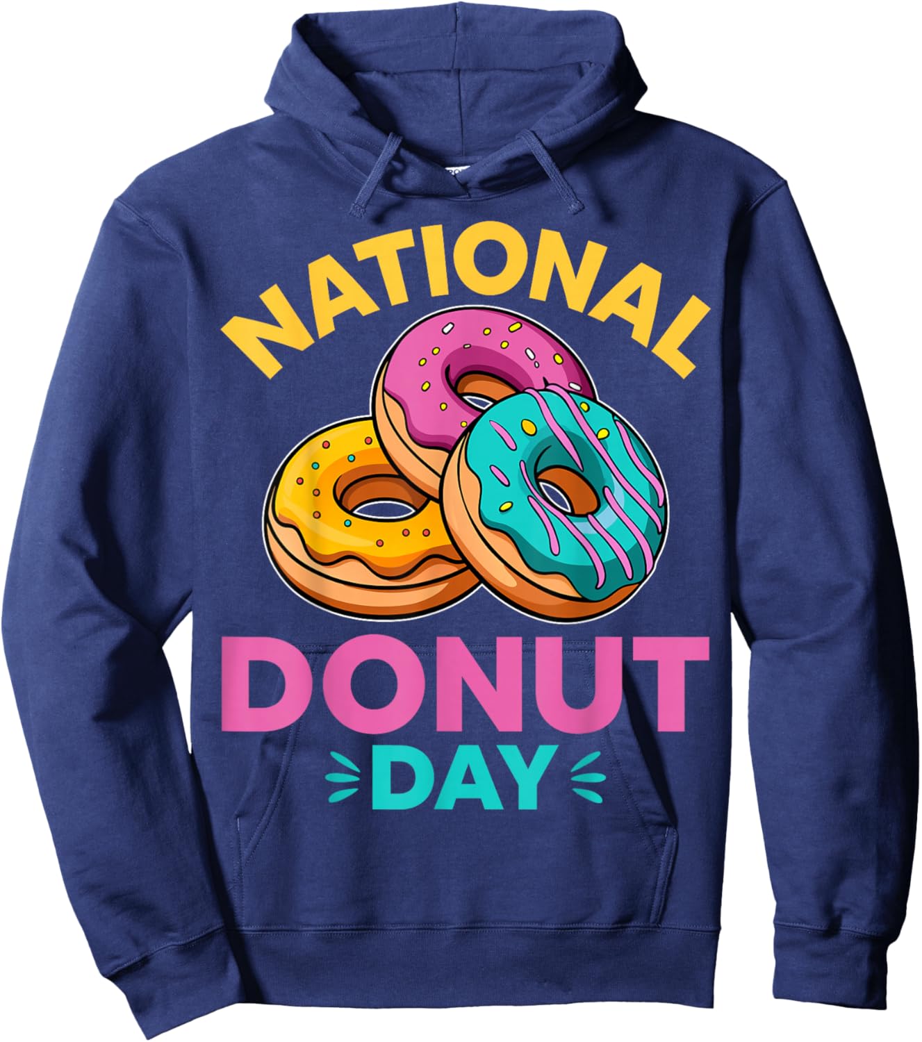 National Donut Day Funny Doughnut Lovers Gifts Women Hoodie - Hoodie | Navy