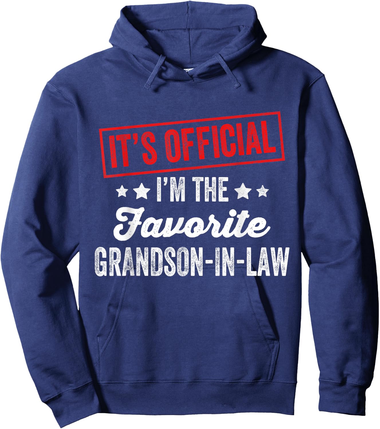 It's Official I'm The Favorite Grandson-In-Law Hoodie - Hoodie | Navy