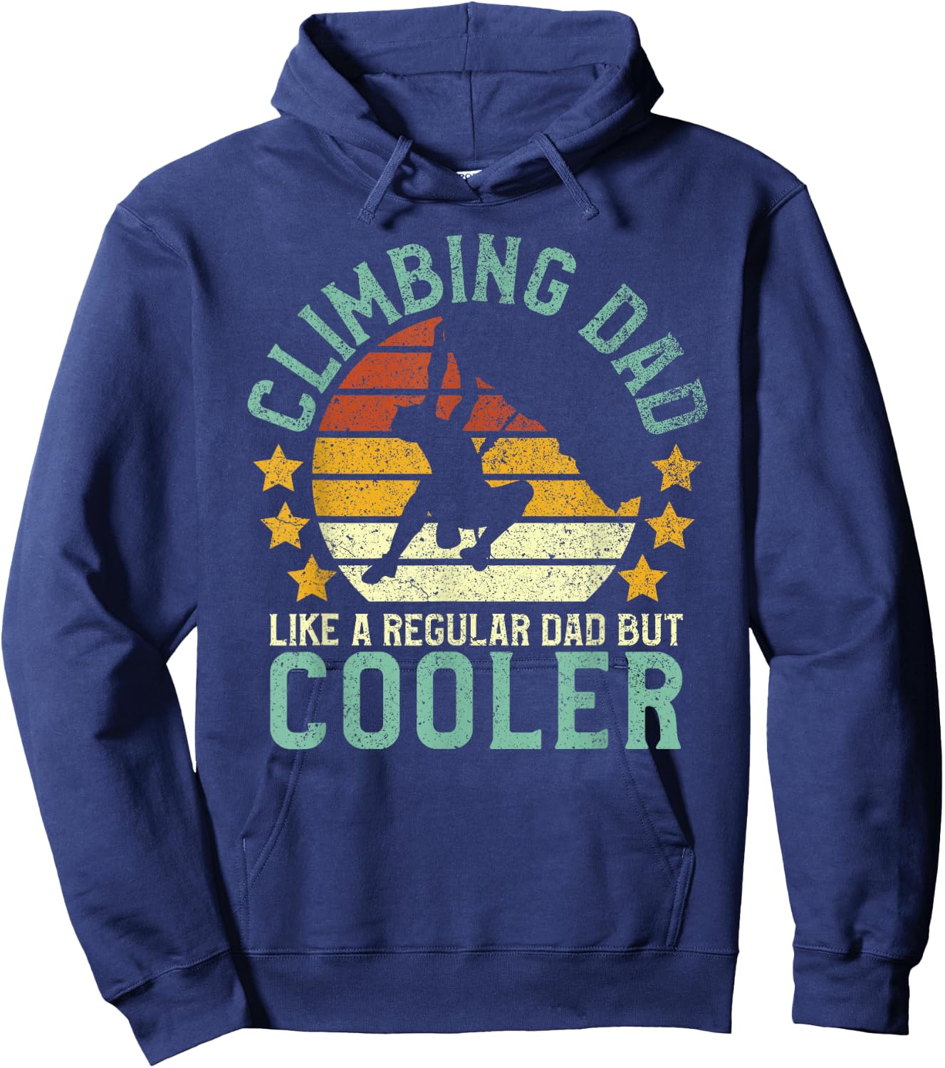 Rock Climbing Dad | Mountain Climber Funny Father's Day Gift Hoodie - Hoodie | Navy