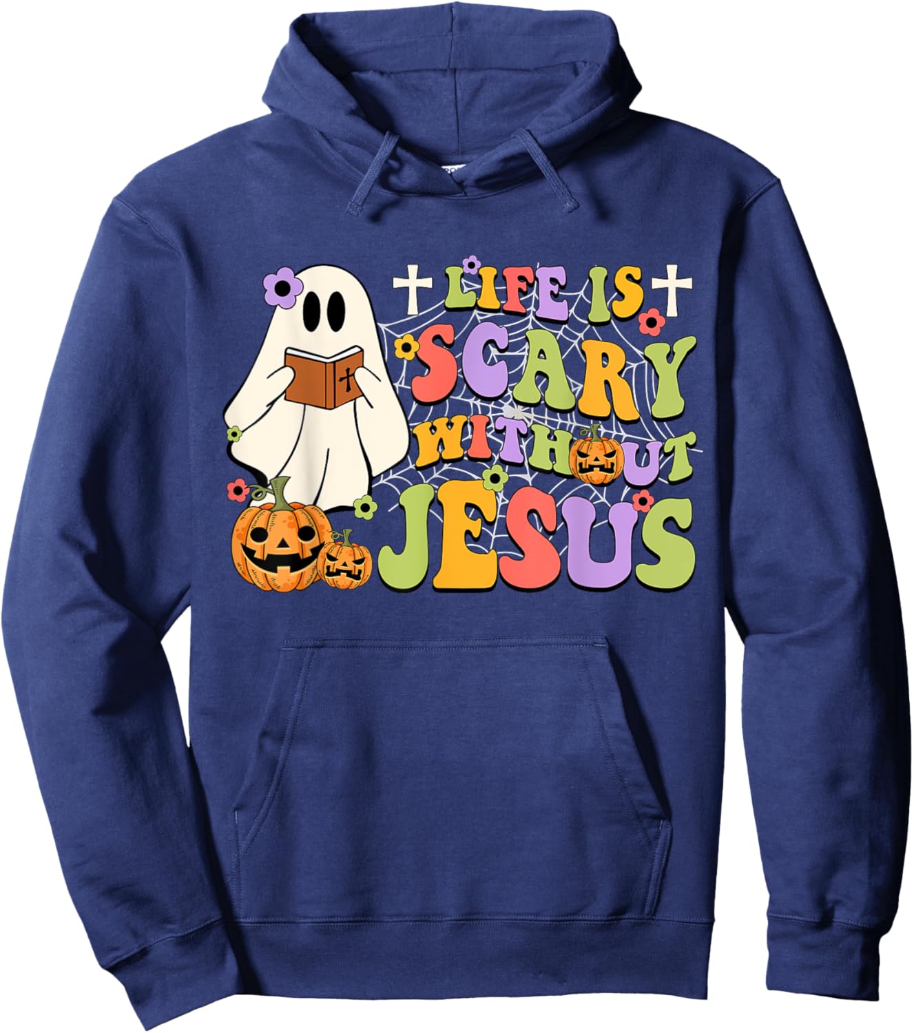 Groovy Life Is Scary Without Jesus Christian Halloween Women Hoodie - Hoodie | Navy