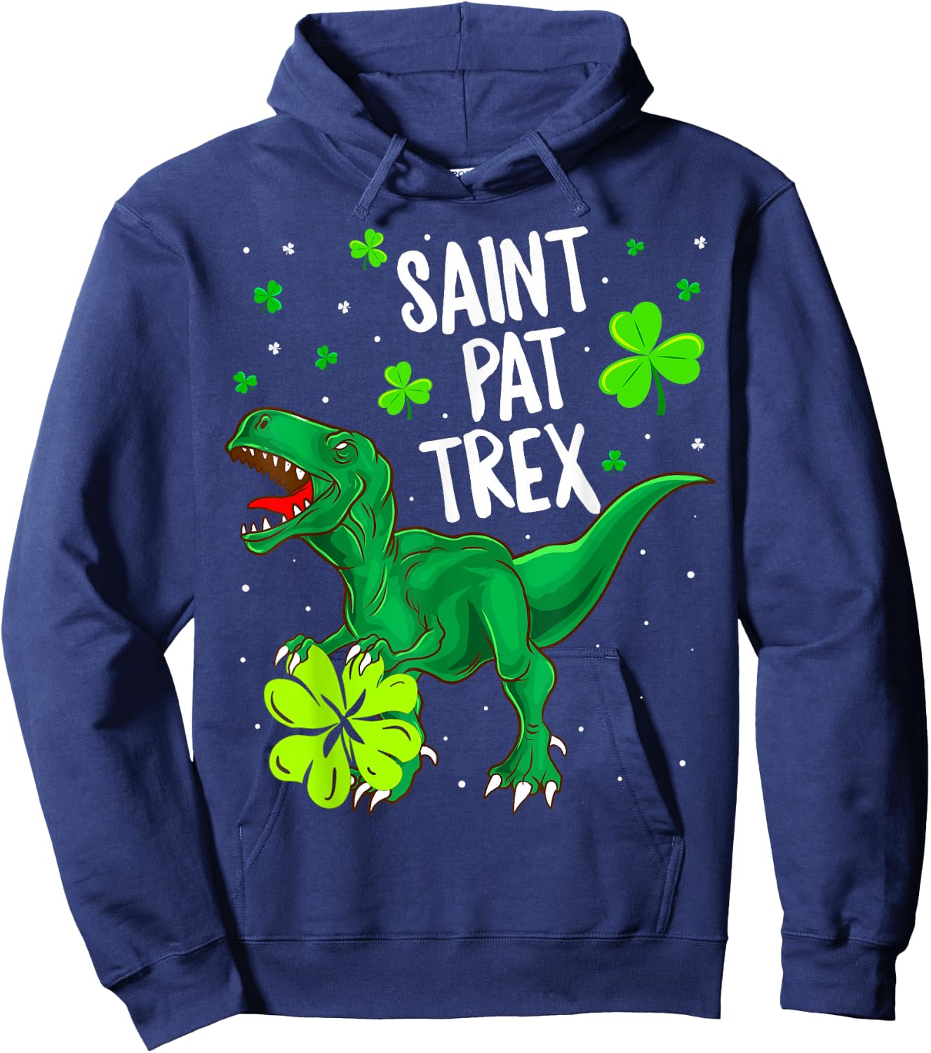 St Pat Trex Shirt T Rex St Patricks Day Dinosaur Shirt Gifts Hoodie - Hoodie | Navy