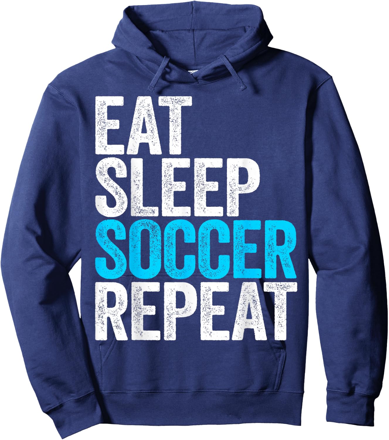 Eat Sleep Soccer Repeat Shirt Men Women Kids Lover Fan Hoodie - Hoodie | Navy