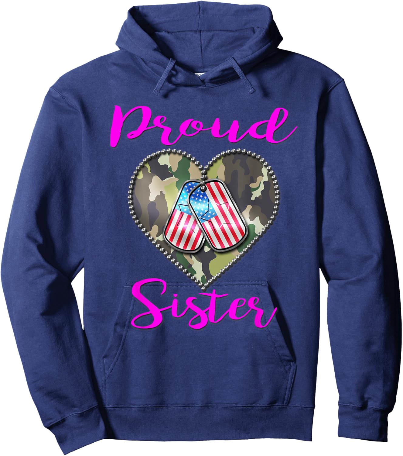 Proud Military Sister Shirt - US Soldier's Sibling Gift Hoodie - Hoodie | Navy