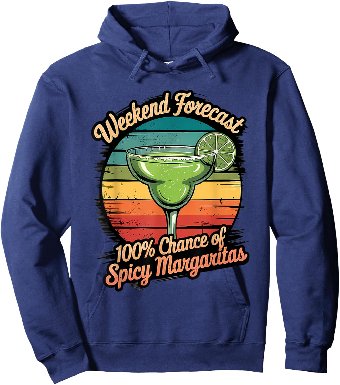 Funny Spicy Margarita Vintage Sunset Weekend Forecast Hoodie - Hoodie | Navy