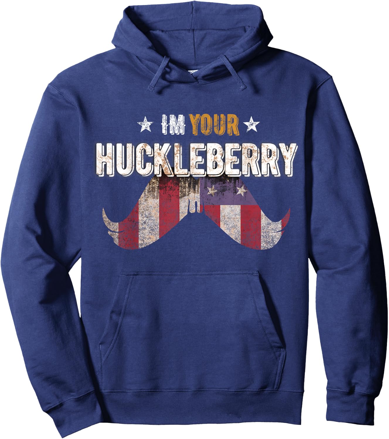 Im Your Huckleberry Vintage Retro Usa Mustache Movie Quote Hoodie - Hoodie | Navy