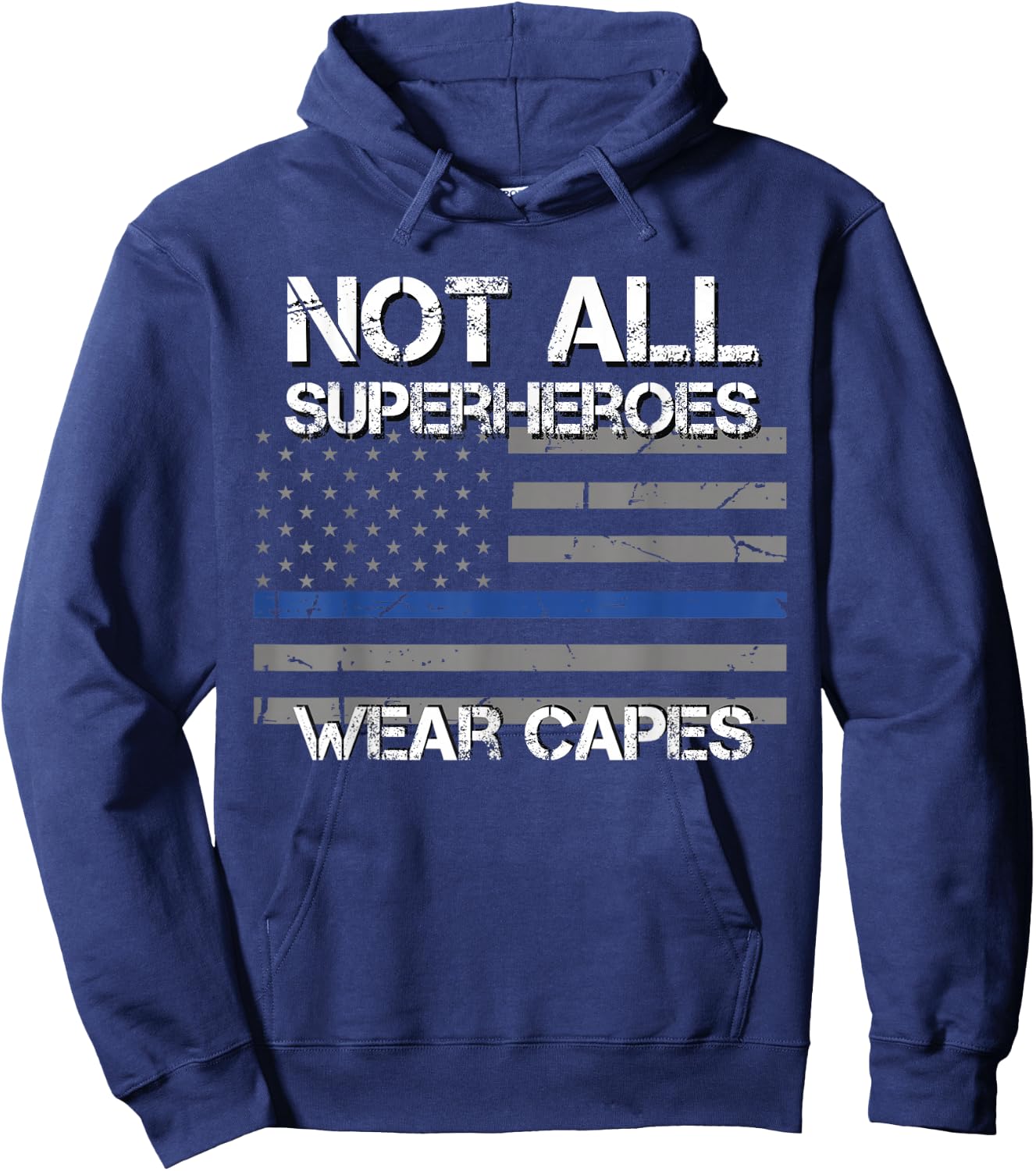 Police Hero Shirt, Not All Superheroes Wear Capes Gift Hoodie - Hoodie | Navy