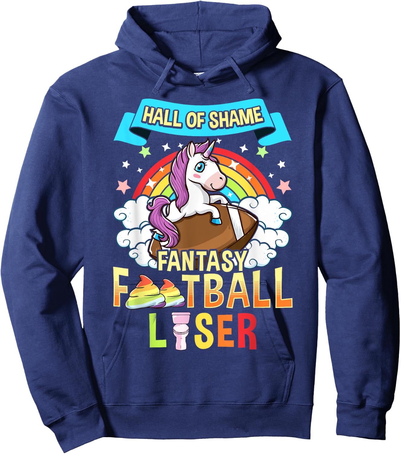 Fantasy Football Loser Last Place Funny Draft Party Unicorn Hoodie - Hoodie | Navy