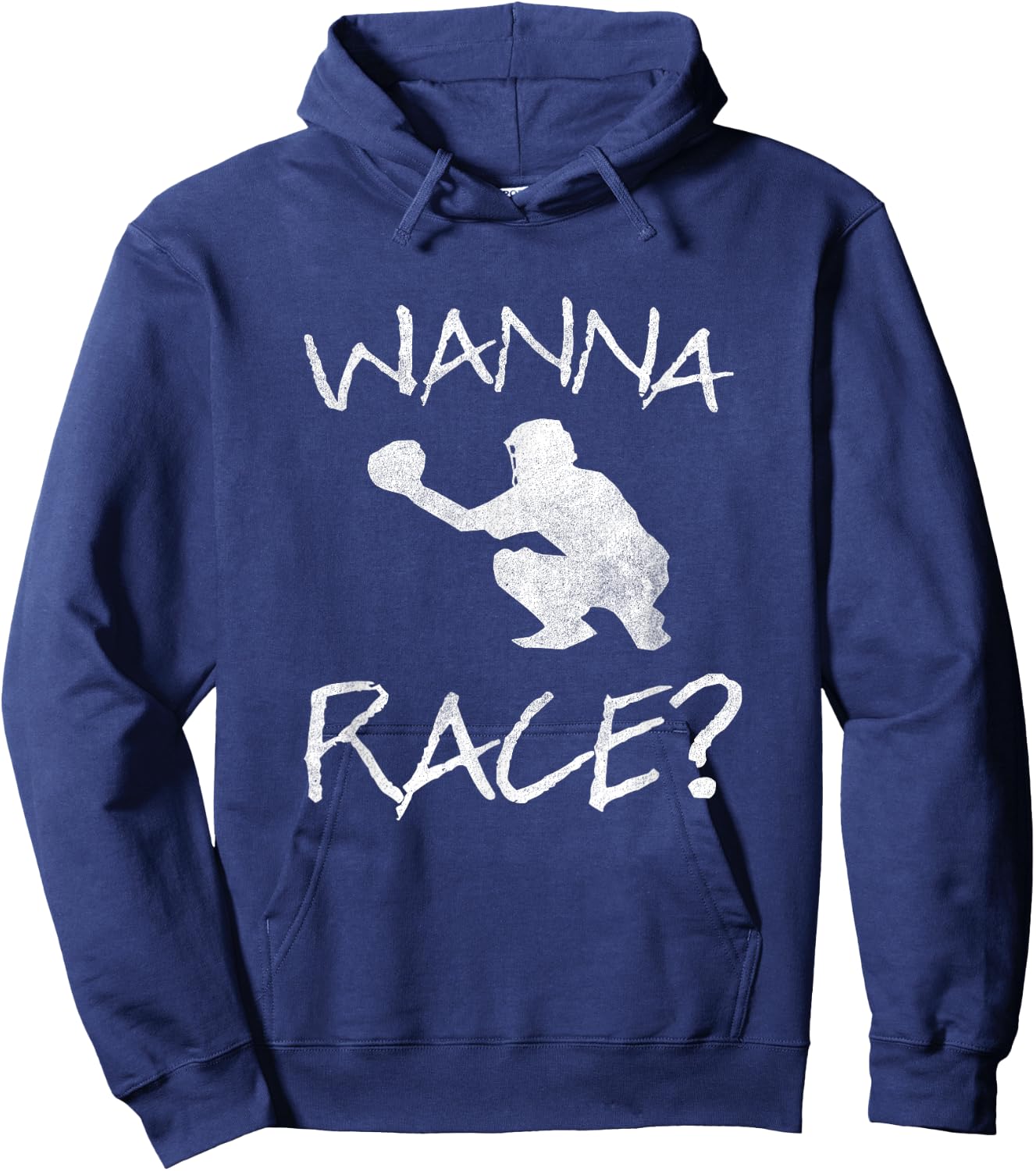 Wanna Race Baseball Catcher Gift Hoodie - Hoodie | Navy