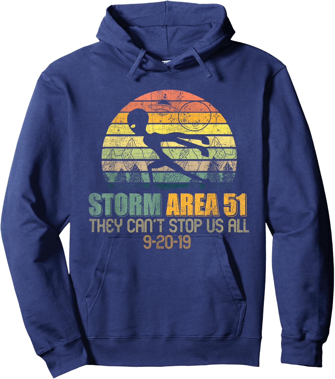 Storm Area 51 You Cant Stop Us All Running Alien Hoodie - Hoodie | Navy
