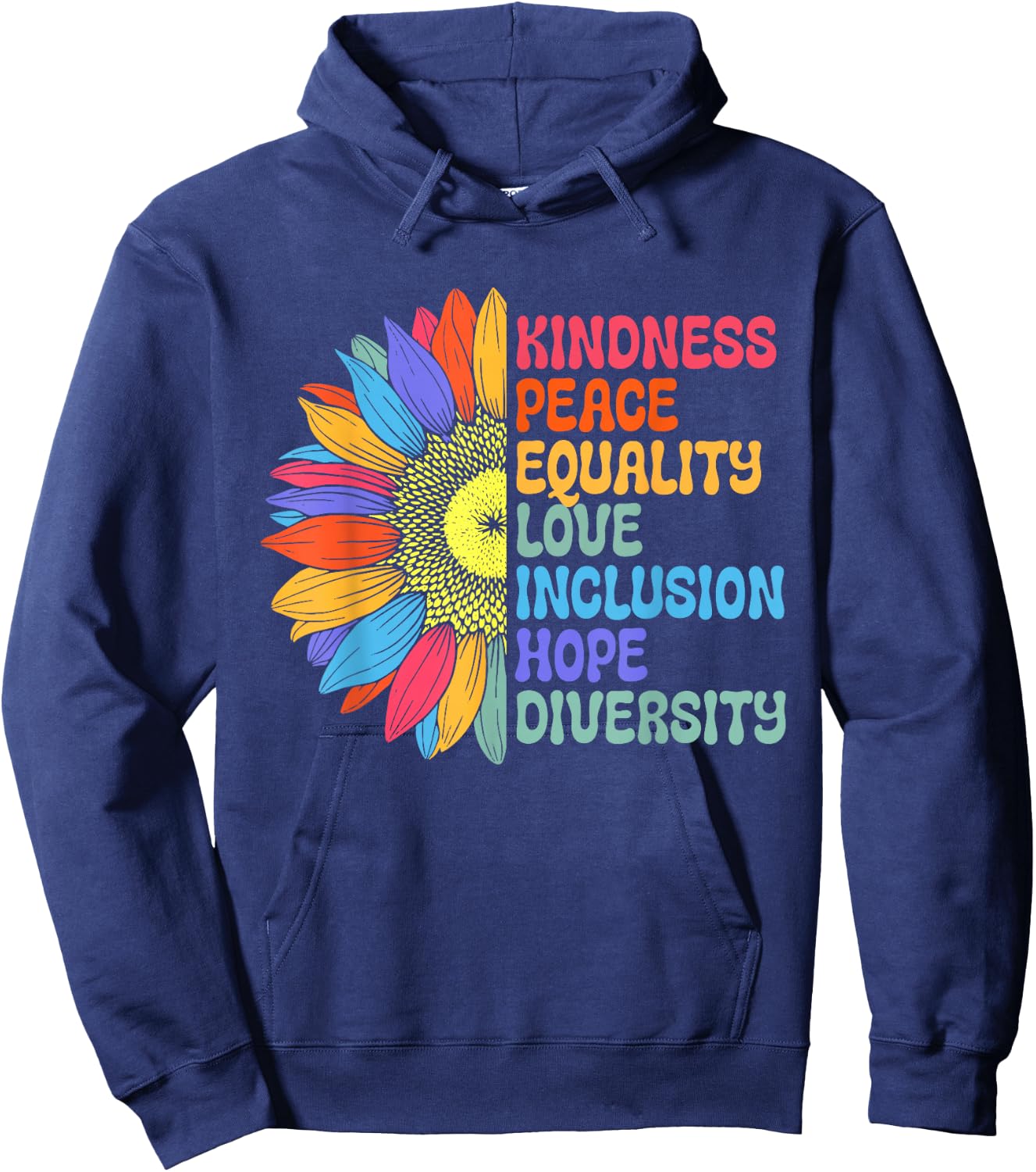 Kindness Shirt Women Men Peace Be Kind Equality Hoodie - Hoodie | Navy