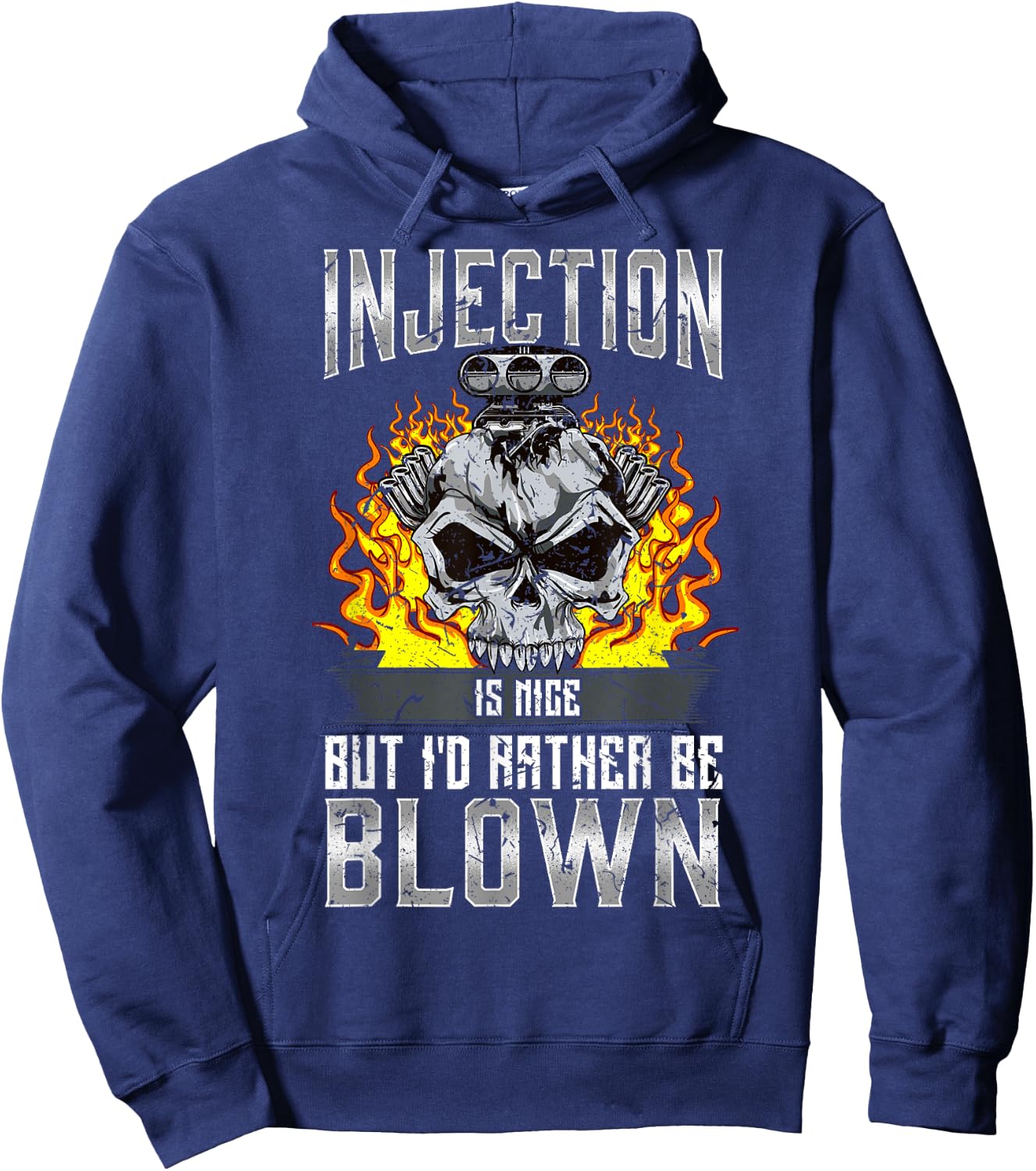 Hot Rod Gift Co. Fast Engines Injection is Nice But I'd Rather Be Blown Gift Hoodie - Hoodie | Navy