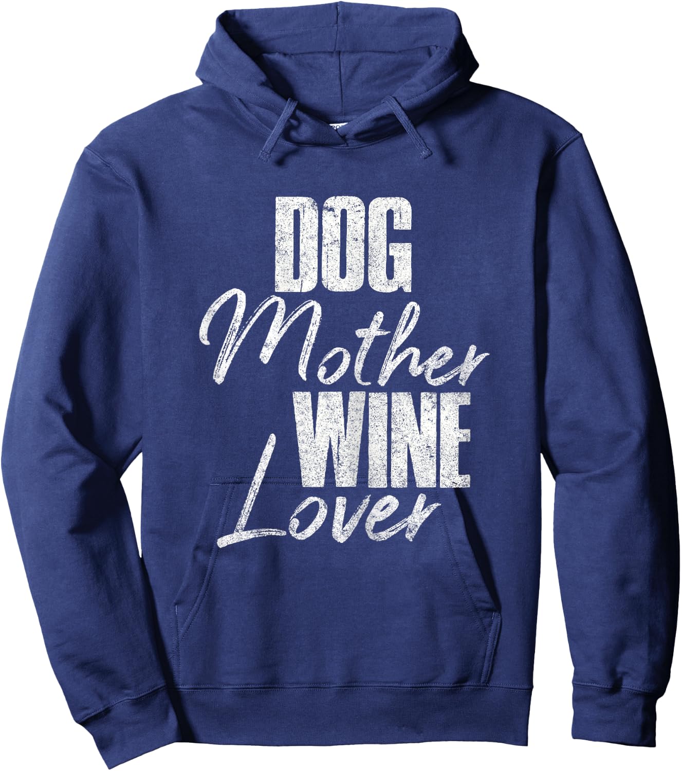 Cute Dog Mom Wine Mother's Day Gift Dog Mother Wine Lover Hoodie - Hoodie | Navy
