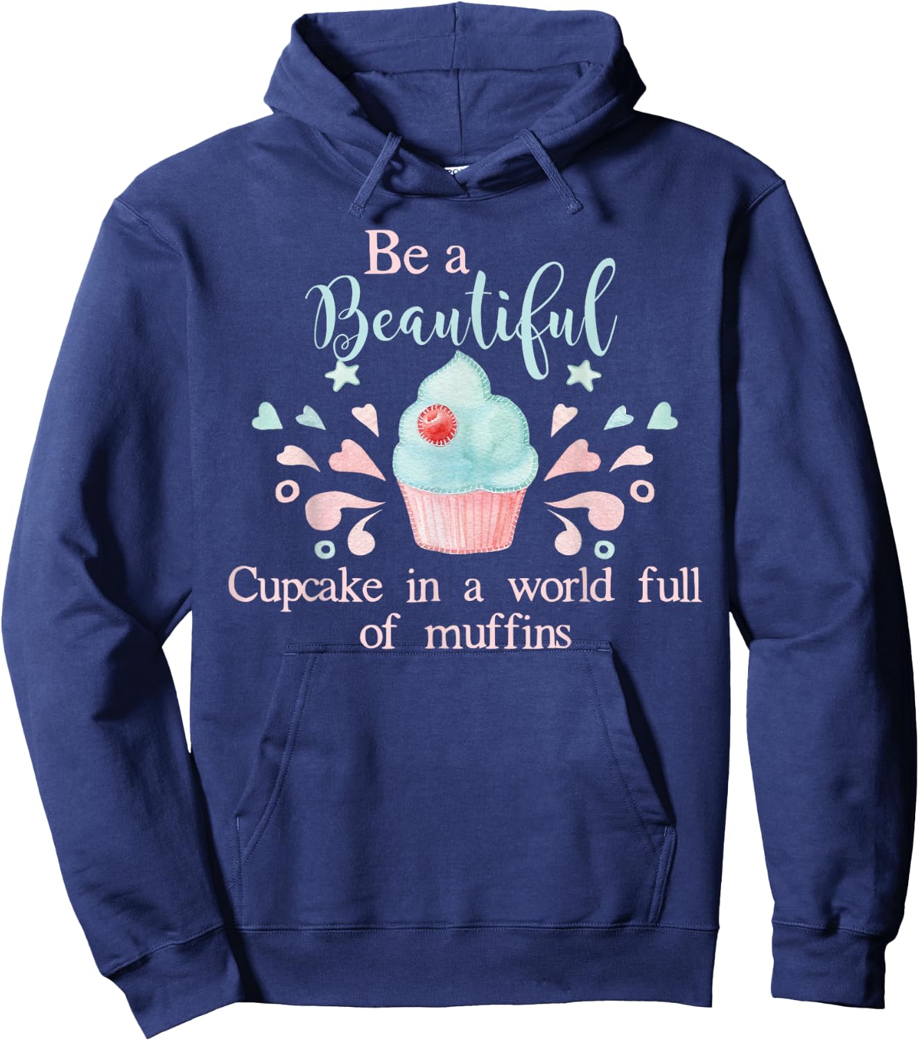Funny Baking Quote , Cupcake Lover Gift Hoodie - Hoodie | Navy