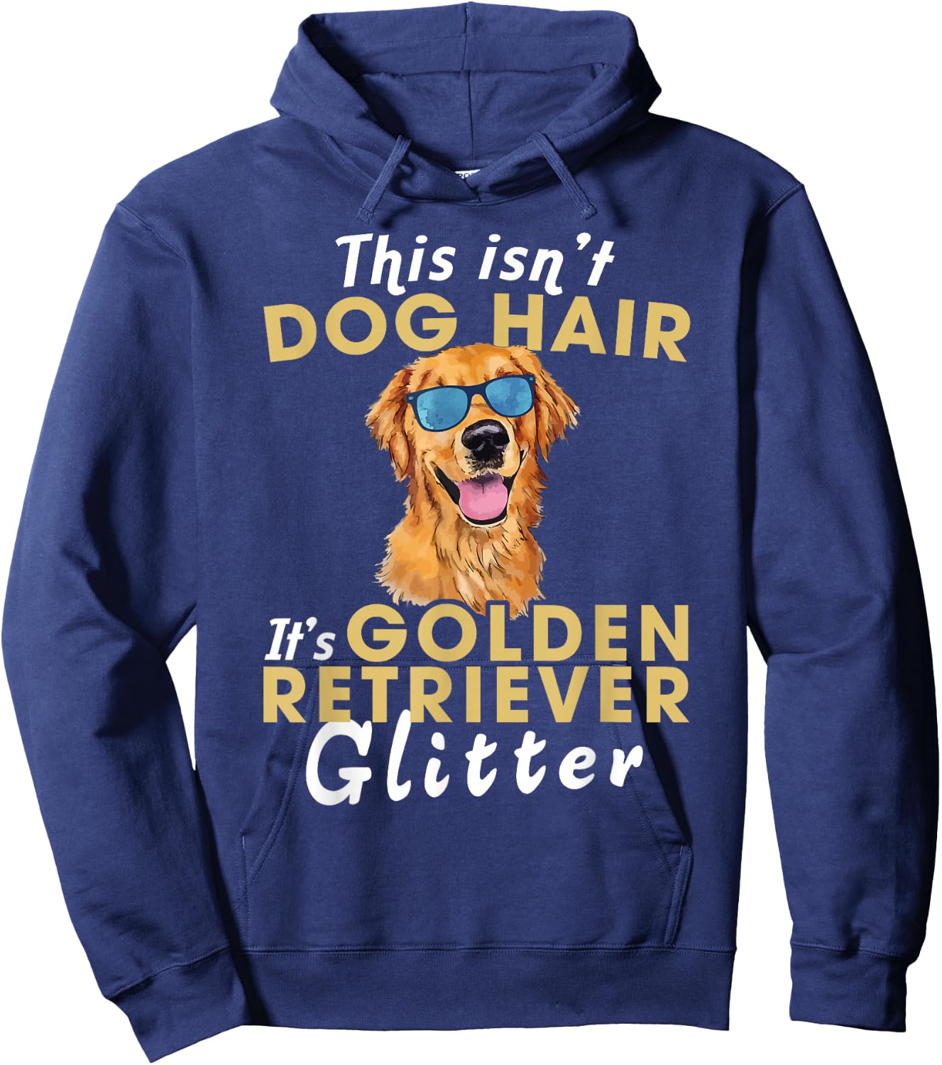 This Isn't Dog Hair It's Golden Retriever Glitter Women Kids Hoodie - Hoodie | Navy