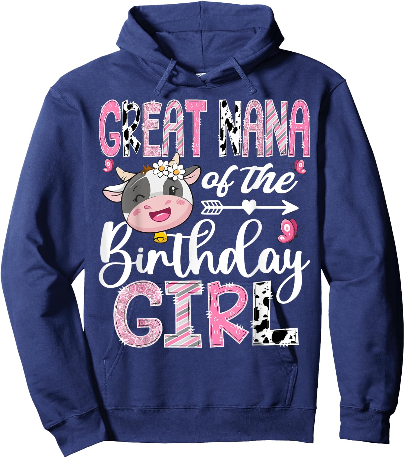 Great Nana Of The Birthday Girl Pink Farm Cow 1St Birthday Hoodie - Hoodie | Navy