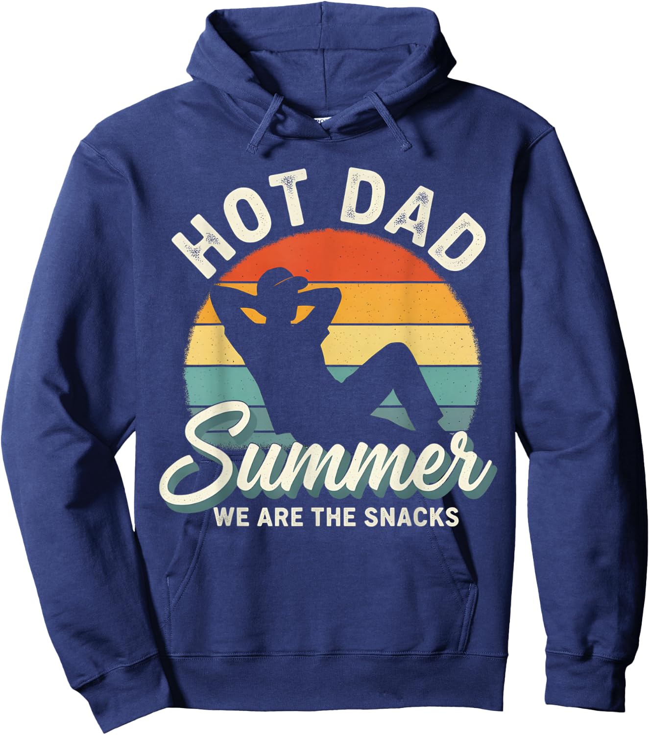 Hot Dad Summer We are The Snacks Funny Beach Vacation Design Hoodie - Hoodie | Navy