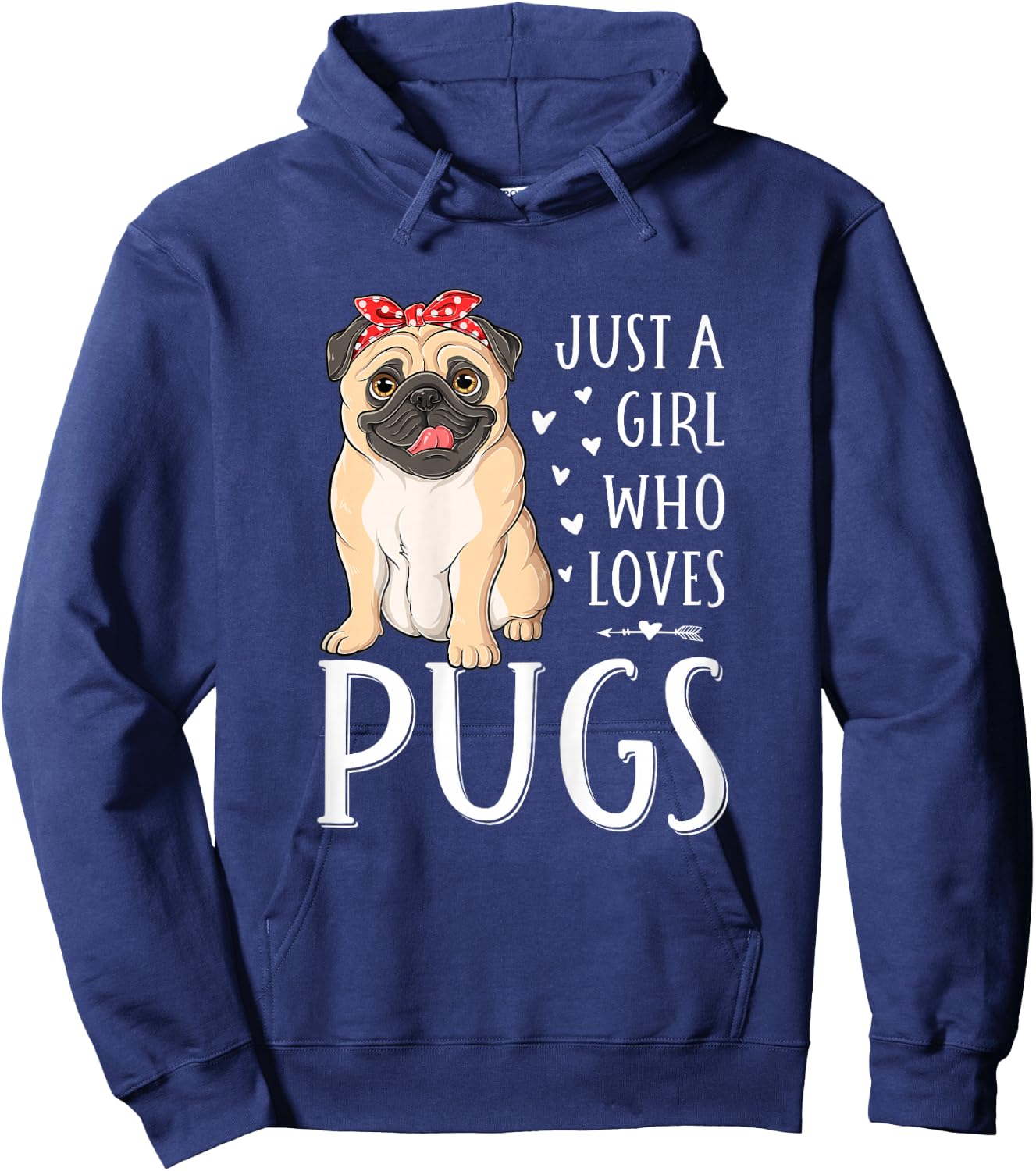 Just A Girl Who Loves Pugs Cute Dog Lover Girls Women Hoodie - Hoodie | Navy