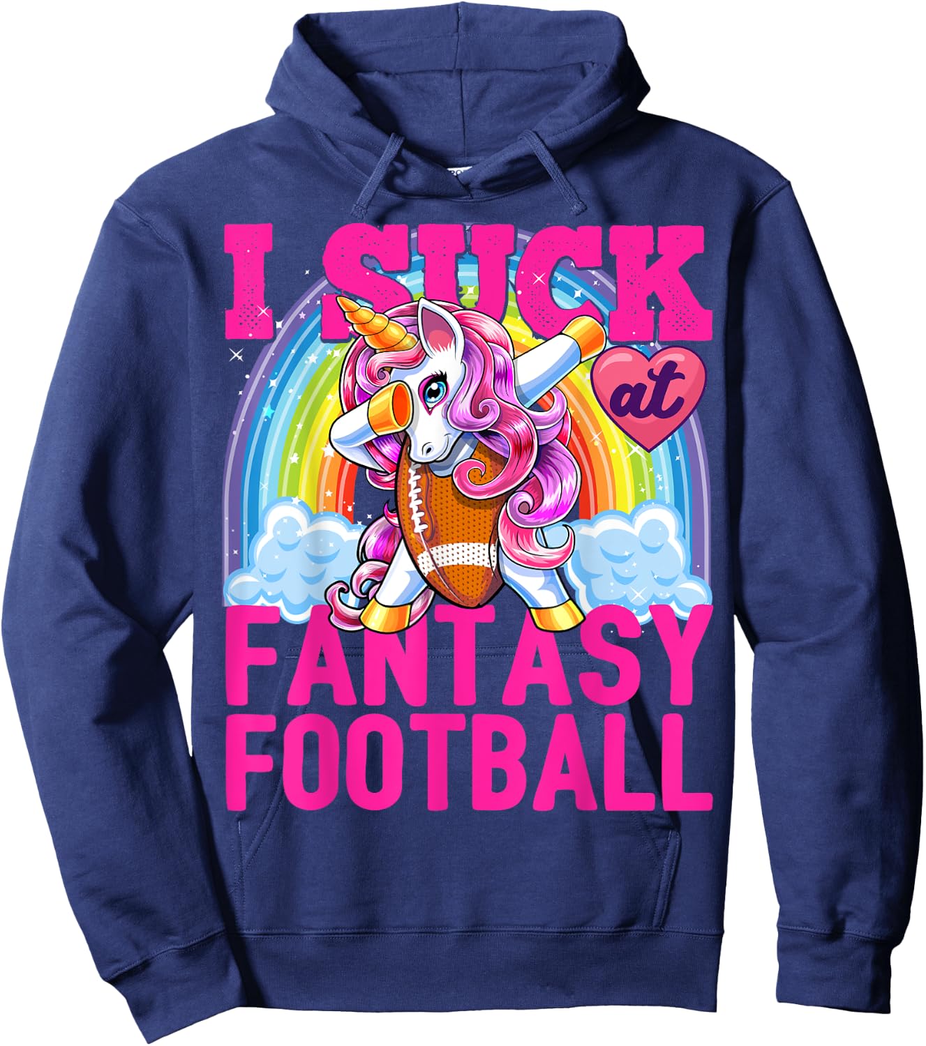 I Suck at Fantasy Football Dabbing Unicorn Loser Men Gift Hoodie - Hoodie | Navy