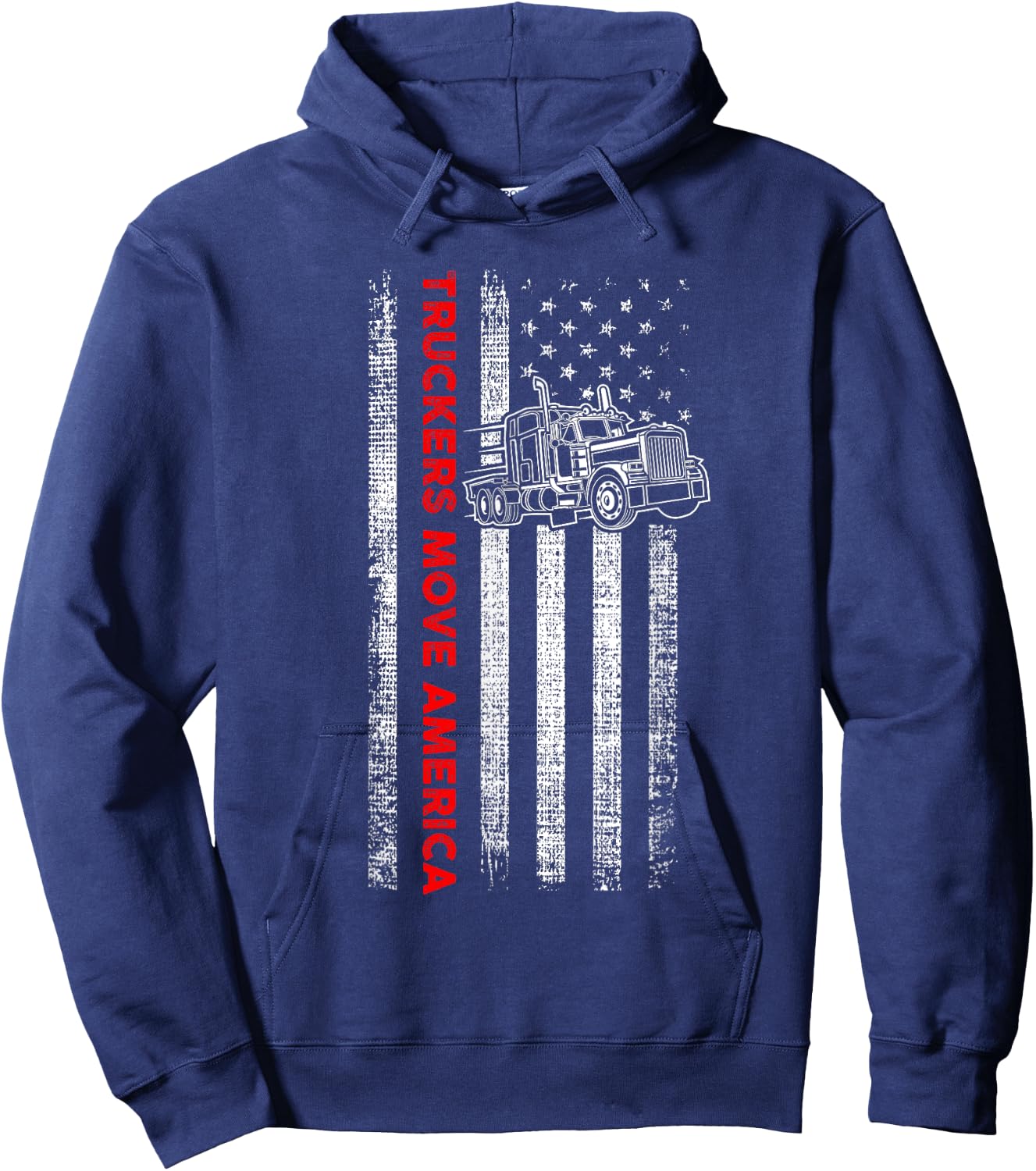 Truckers Move America - Patriotic Trucker - American Flag Hoodie - Hoodie | Navy