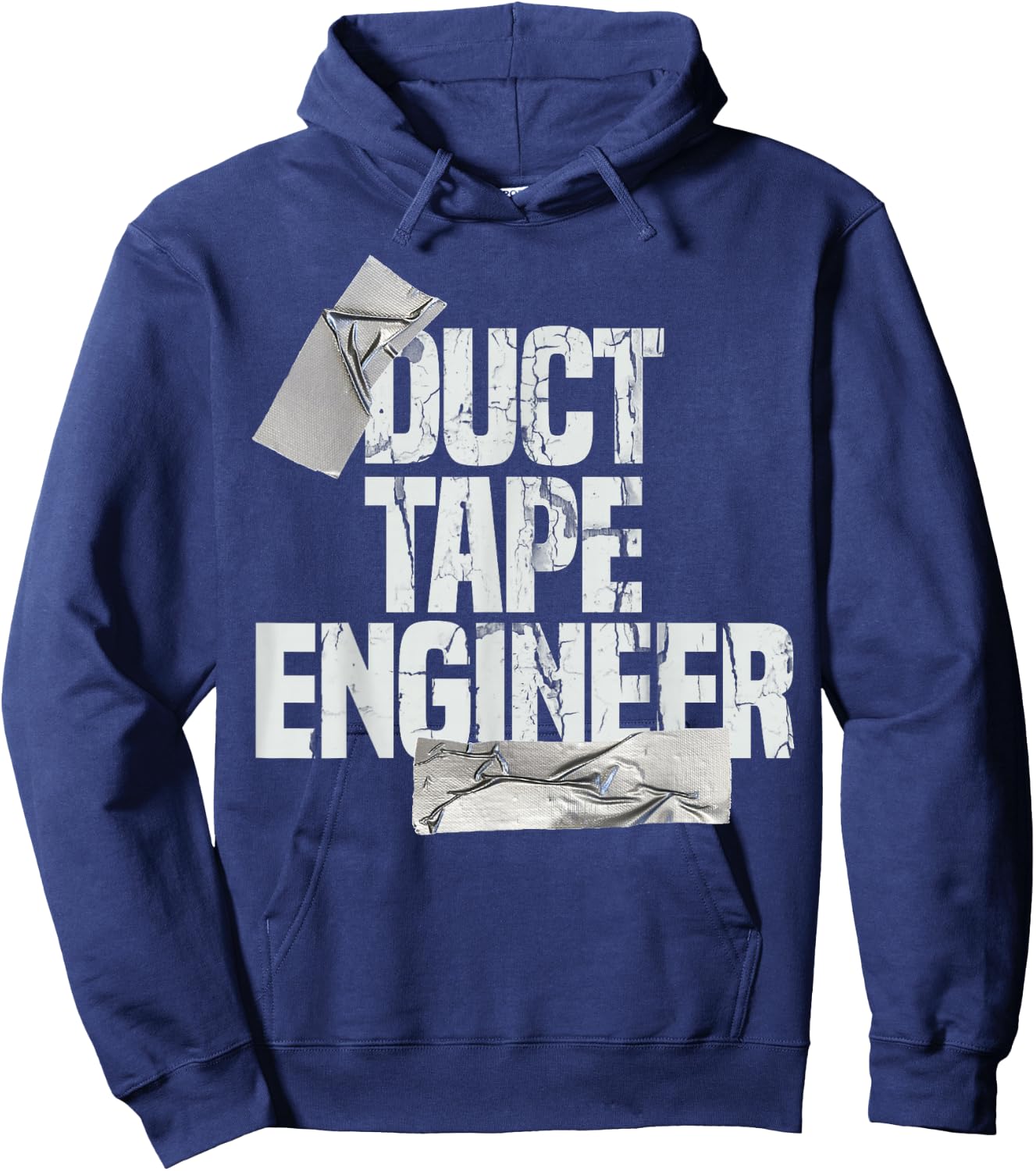 Duct Tape Shirt Dad Grandpa Funny Duct Tape Engineer Gift Hoodie - Hoodie | Navy