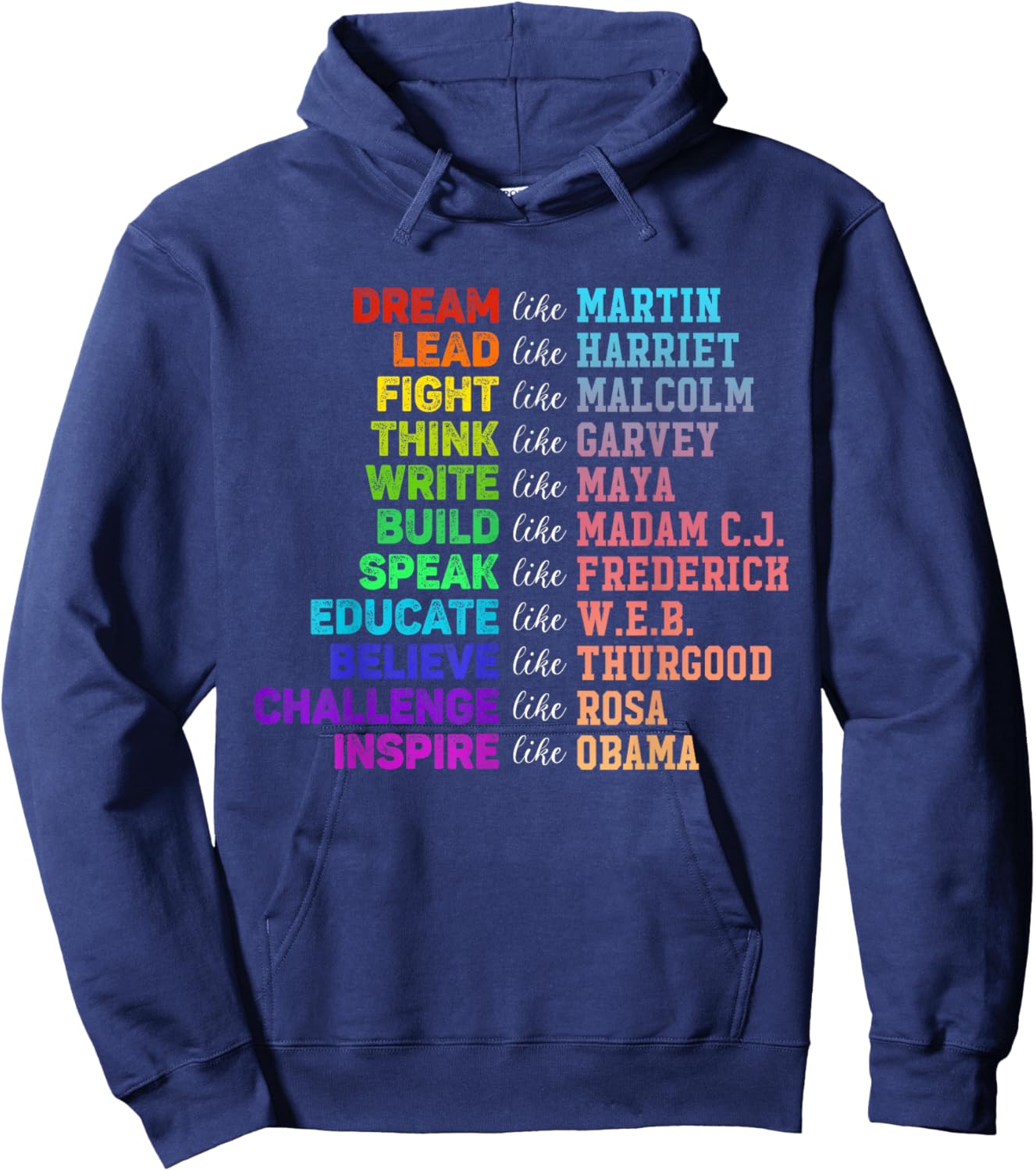 Juneteenth Dream Like Leaders African Afro Black Men Women Hoodie - Hoodie | Navy