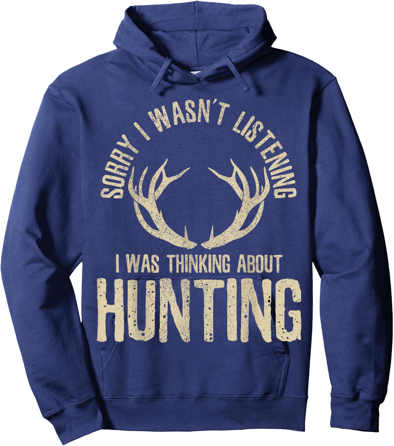Funny Hunting Quote Saying Deer Venison Elk Hunter Gift Hoodie - Hoodie | Navy